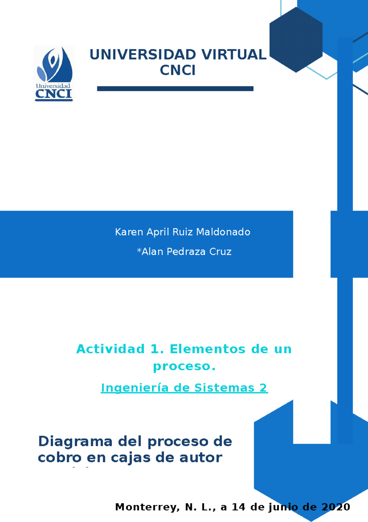 ACT1 Ingenieria de sistemas 2 - Ingeniería de Sistemas 2 - UNIVERSIDAD ...