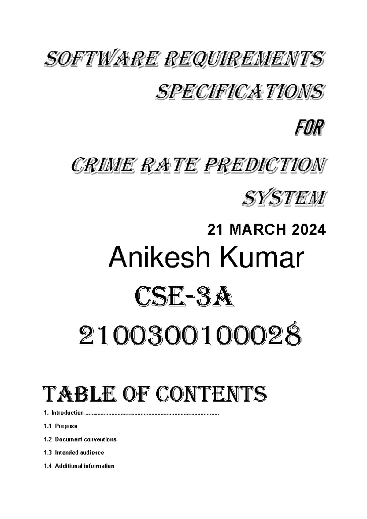 SE file - 21 MARCH 2024 Anikesh Kumar CSE-3A 2100300100028 TAblE OF ...