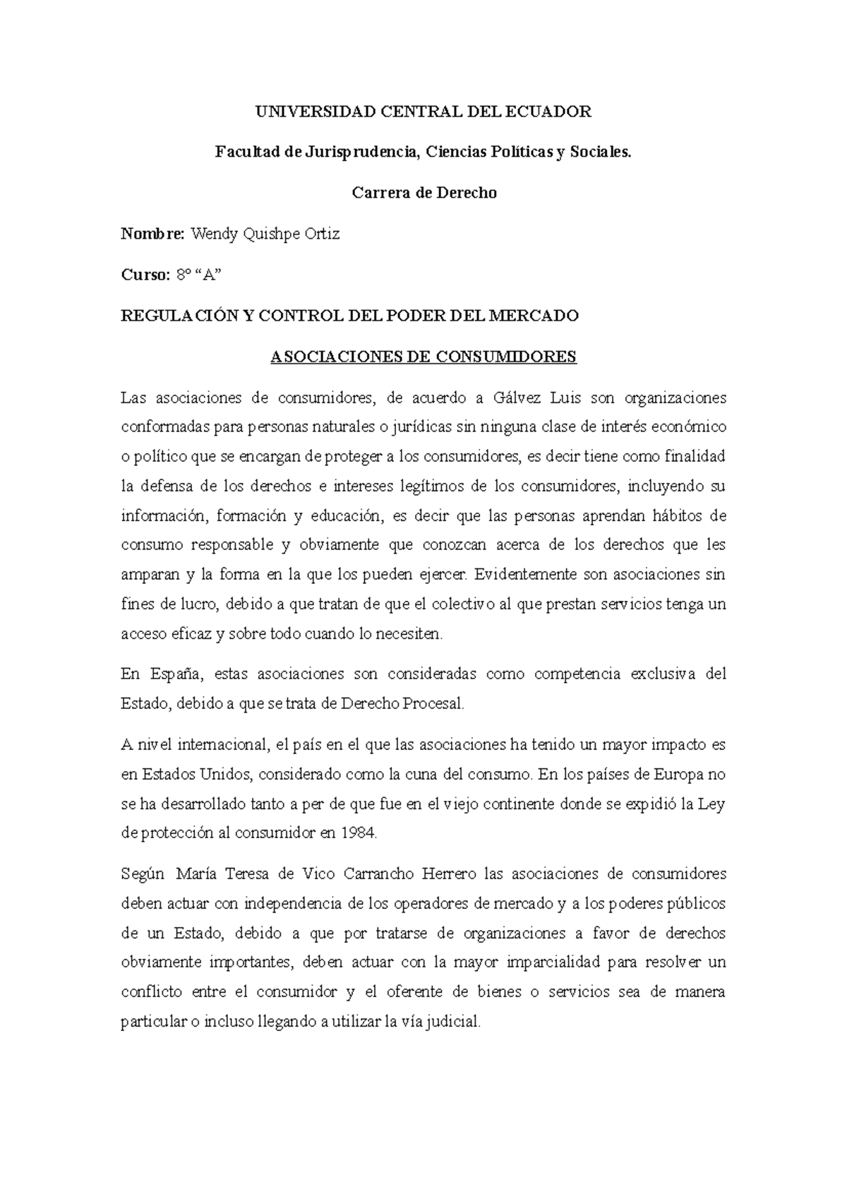 Asociaciones de consumidores (Poder y Control del Mercado) UNIVERSIDAD CENTRAL DEL ECUADOR Asociaciones de consumidores (Poder y Control del Mercado) UNIVERSIDAD CENTRAL DEL ECUADOR