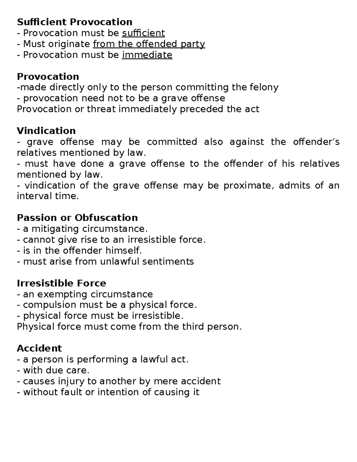 Sufficient Provocation - Sufficient Provocation Provocation must be ...