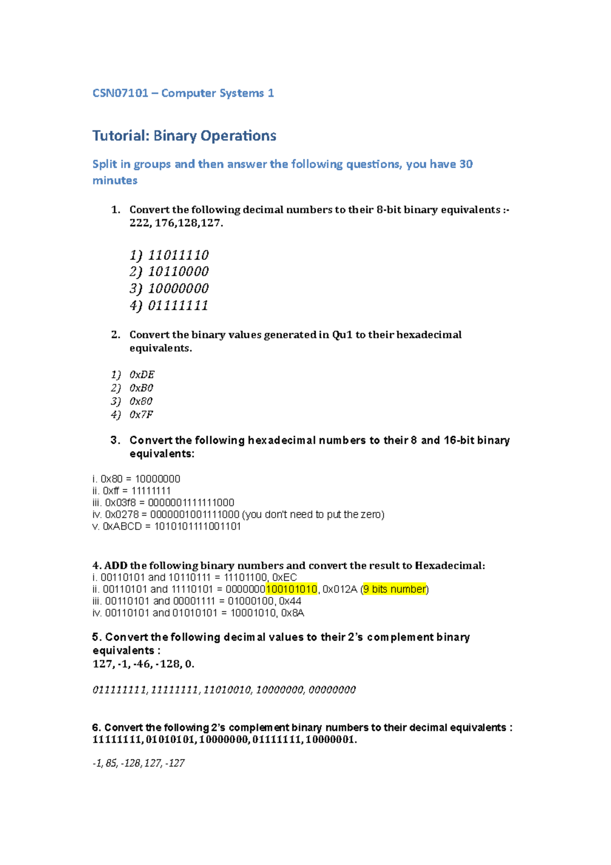 Tutorial 1 - CS - CSN07101 – Computer Systems 1 Tutorial: Binary ...