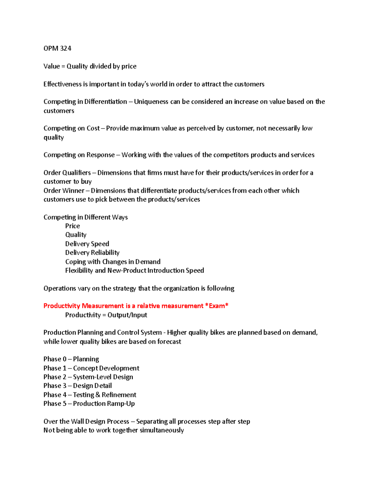 OPM 324 Notes - Professor Partovi - OPM 324 Value = Quality divided by ...