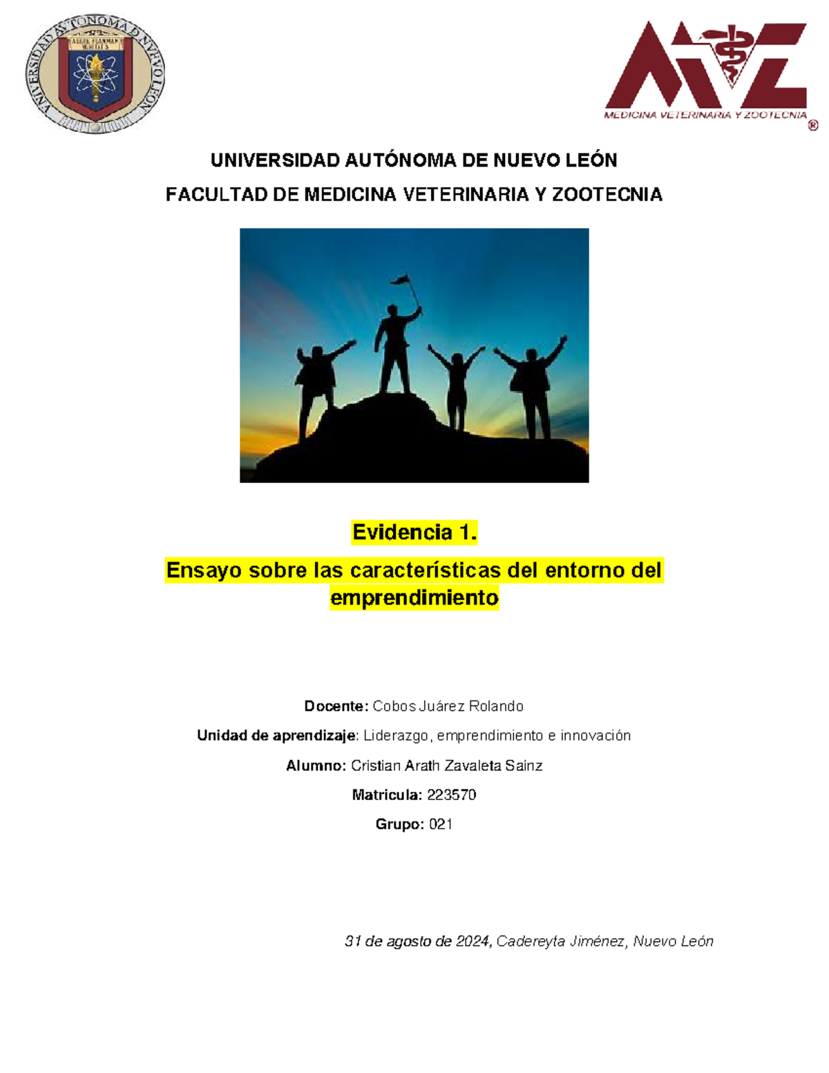 Evidencia 1 universidad - UNIVERSIDAD AUTÓNOMA DE NUEVO LEÓN FACULTAD ...