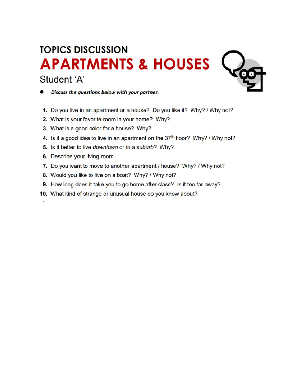 House speakin A - Apuntes - TOPICS DISCUSSION APARTMENTS HOUSES Student ...