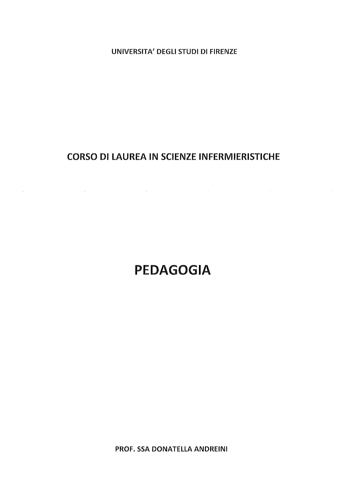 Pedagogia - Infermieristica Generale - Studocu