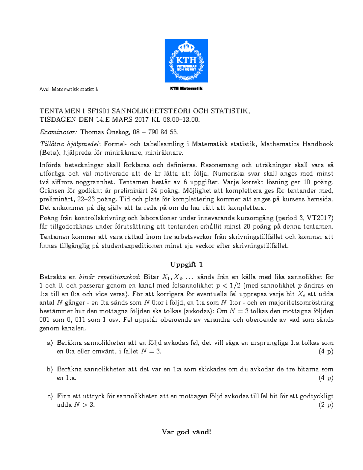 Tenta 14 Mars 2017, Frågor Och Svar - Avd. Matematisk Statistik ...