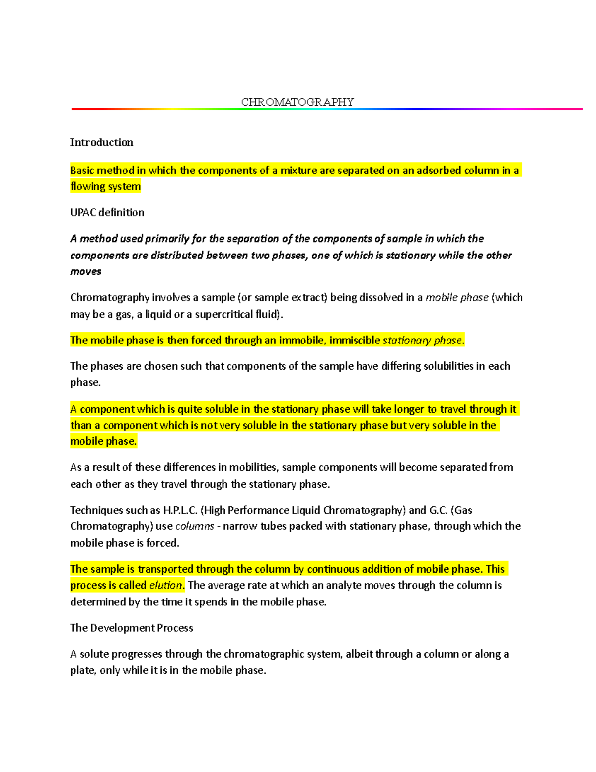 Chromatography class notes - CHROMATOGRAPHY Introduction Basic method ...