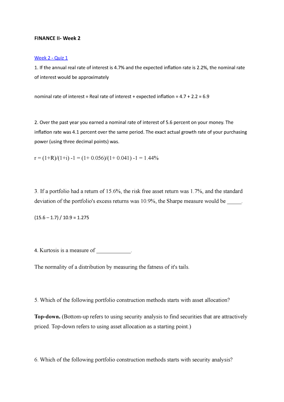 Finance II- Week 2 - Week 2 Quiz 1 and 2 - FINANCE II- Week 2 Week 2 ...