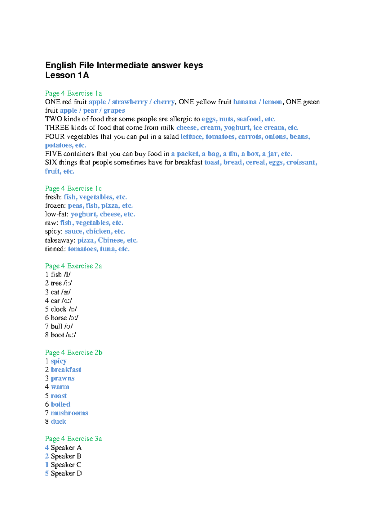 Student Book Intermediate Answer Key - English File Intermediate answer  keys Lesson 1A Page 4 - Studocu