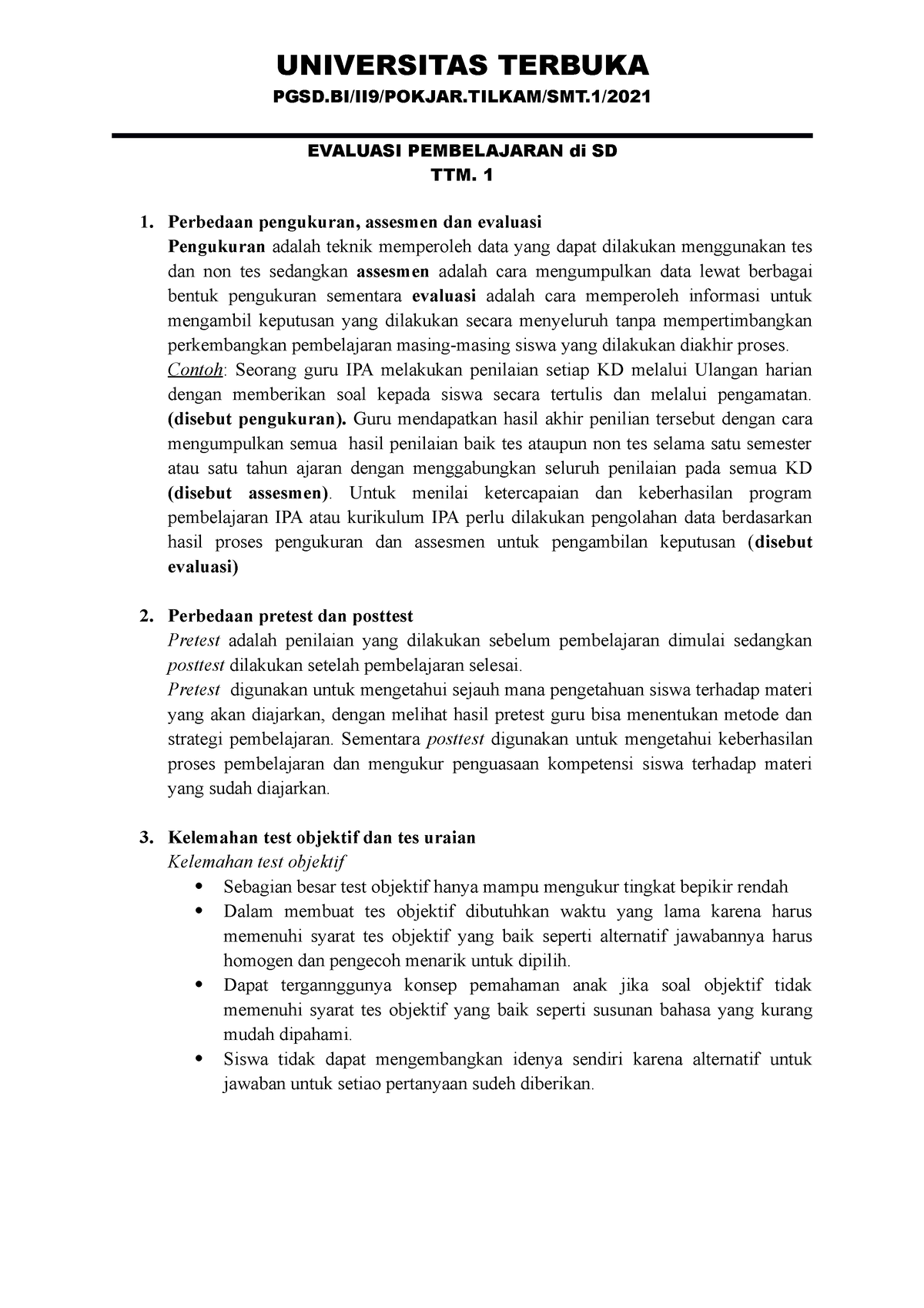 Tugas Tutorial Mandiri Evaluasi Pembelajaran - UNIVERSITAS TERBUKA PGSD.BI/II9/POKJAR.TILKAM/SMT ...