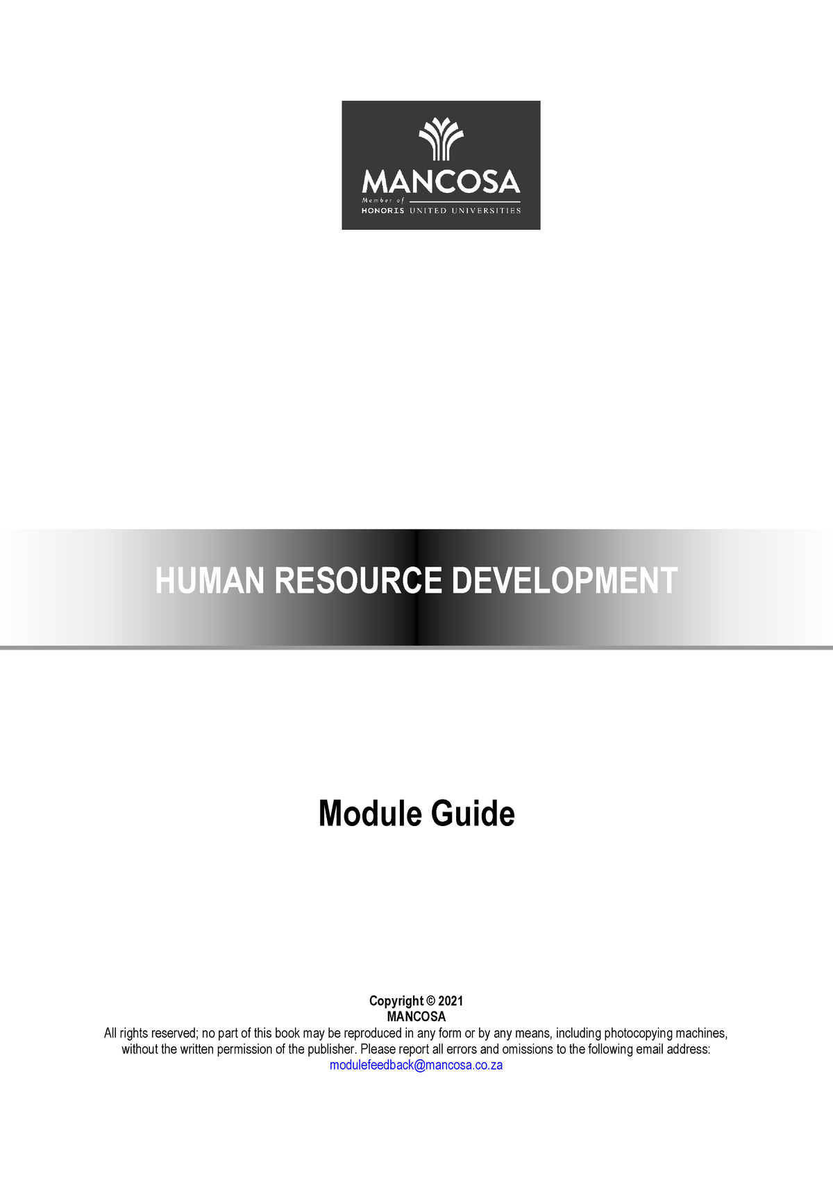 SG Human Resource Development - Module Guide Copyright © 2021 MANCOSA ...