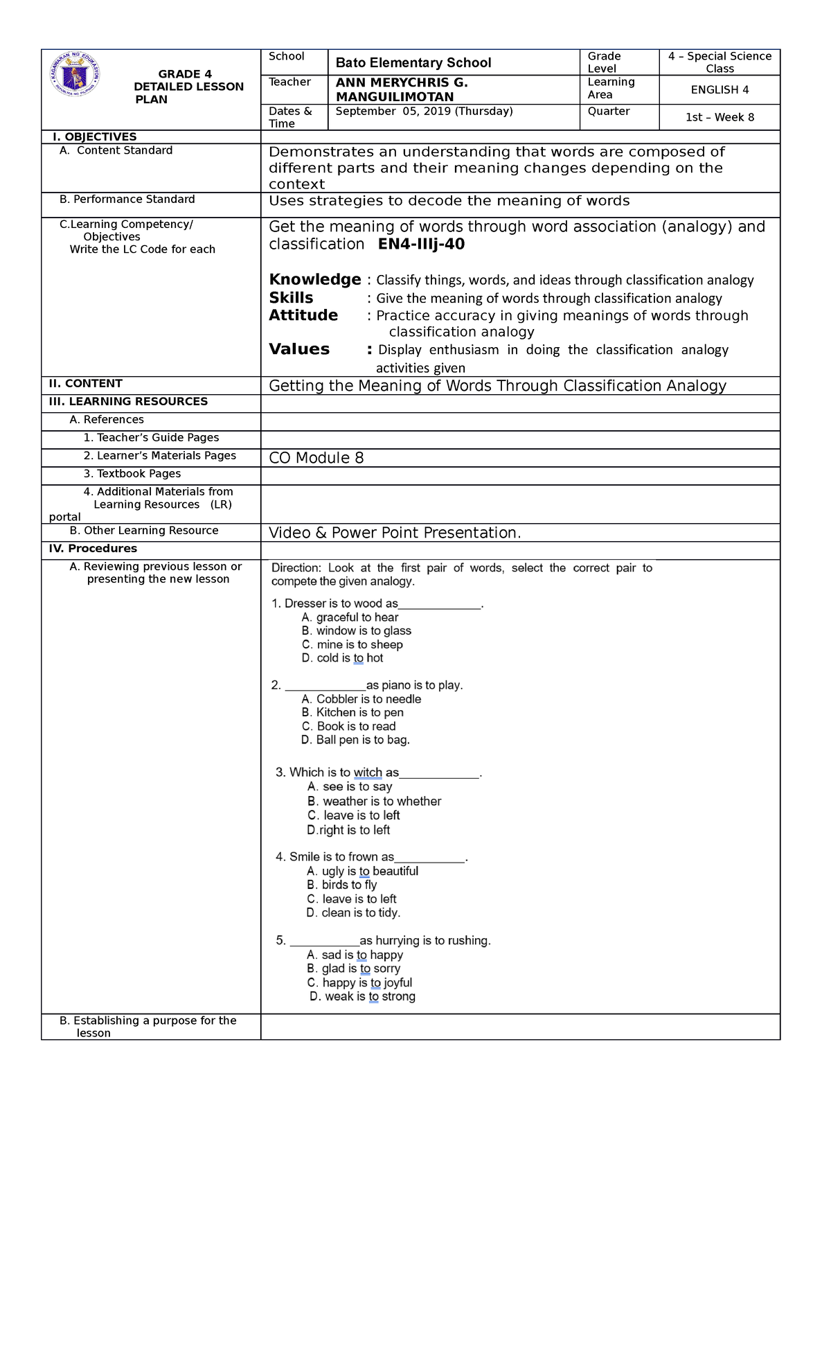 English LP Sentence Galore GRADE 4 DETAILED LESSON PLAN School Bato Elementary School Grade