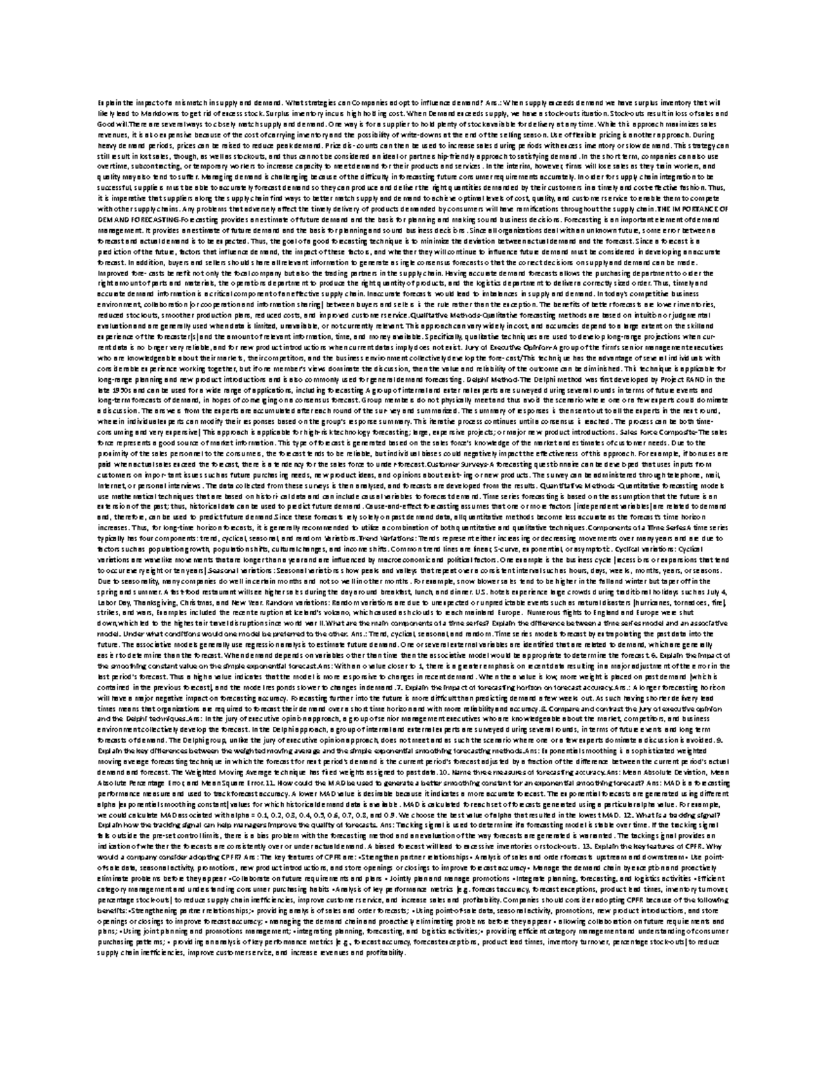Chapter 5 SCM Explain the impact of a mismatch in supply and demand. What strategies can