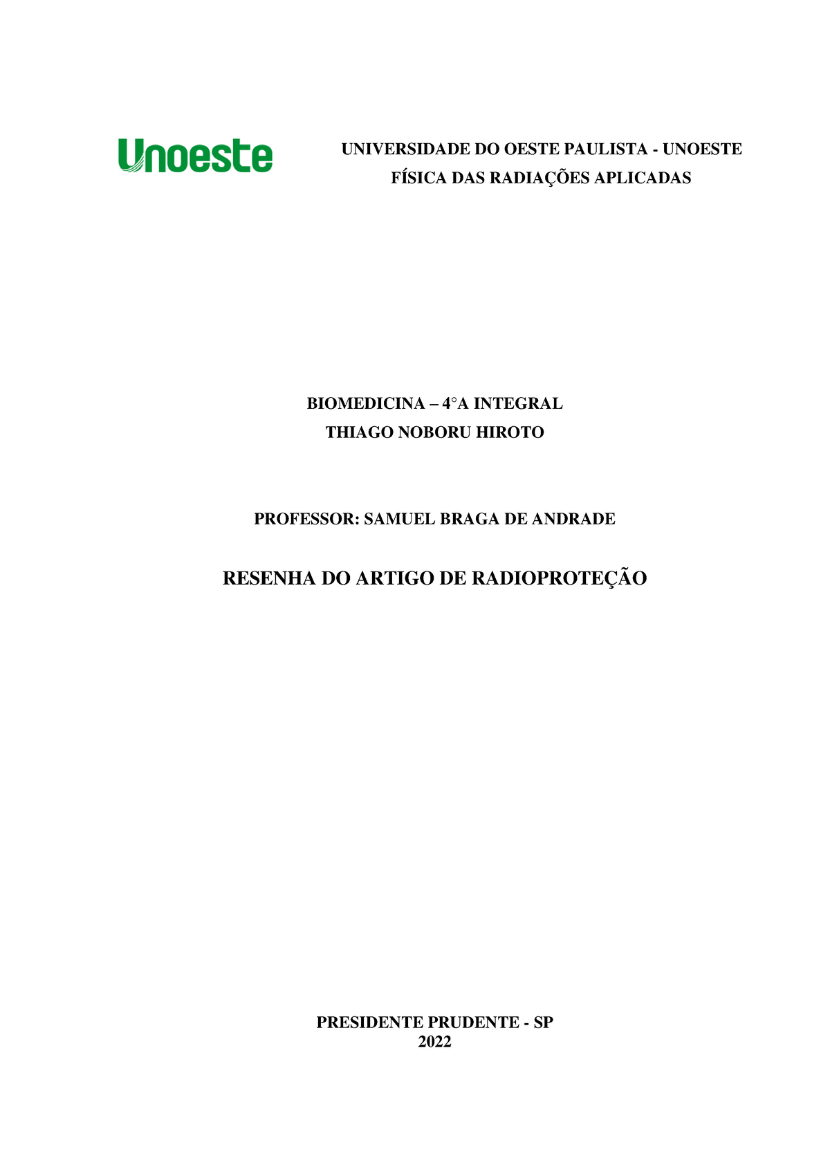 Resenha De Radioprotecao Aplicada A Medicina Nuclear - UNIVERSIDADE DO ...