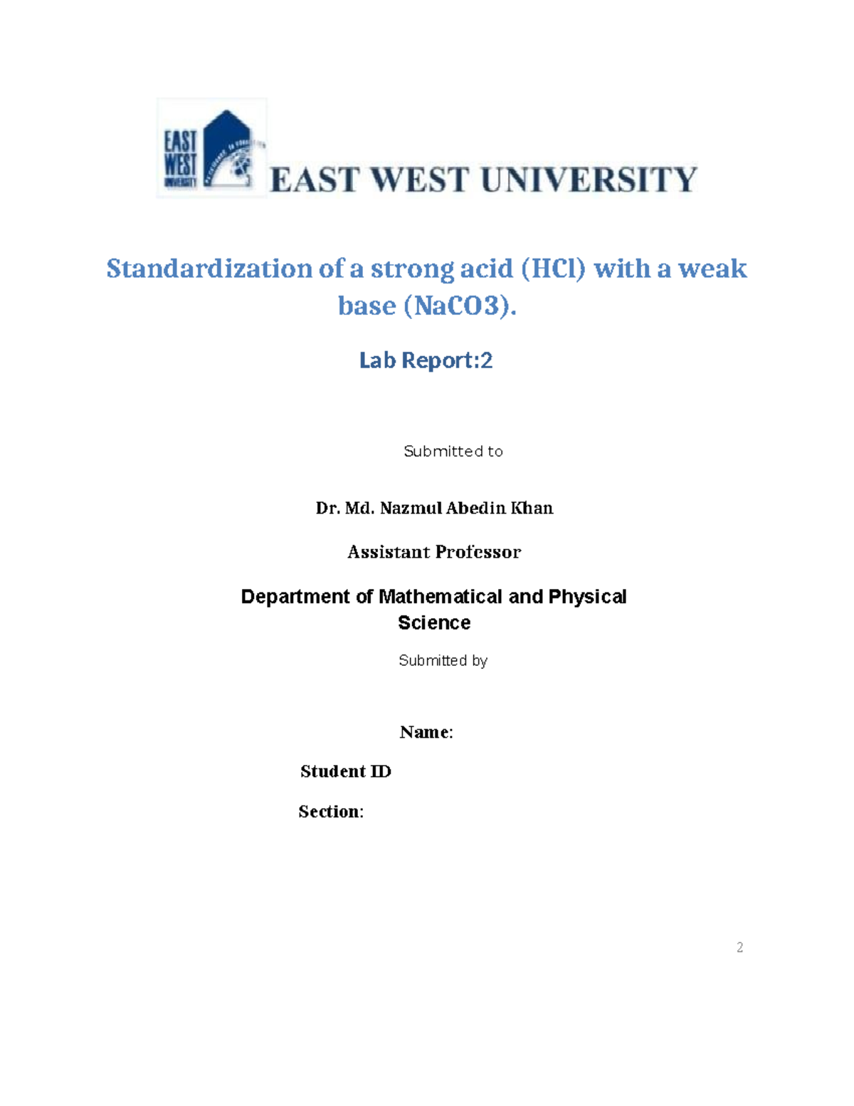 Che lab 2 - chemistry - Standardization of a strong acid (HCl) with a ...