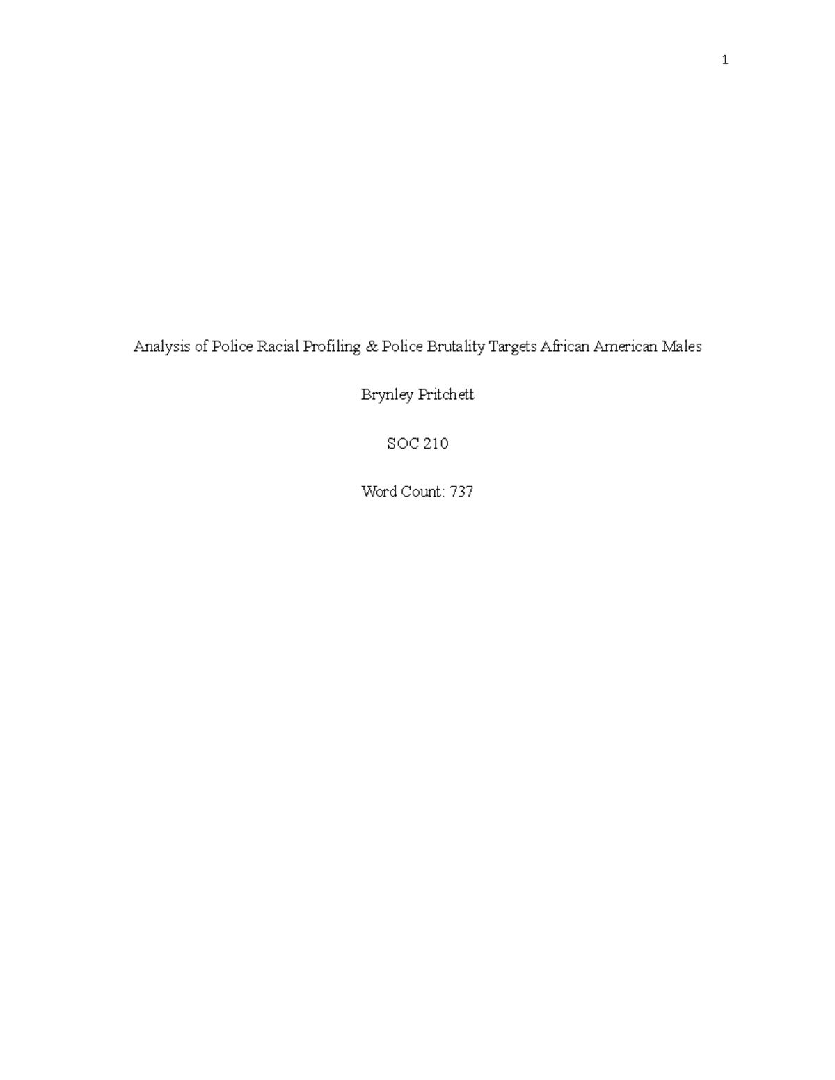 SWA2-Soc 210 - soc - Analysis of Police Racial Profiling & Police ...