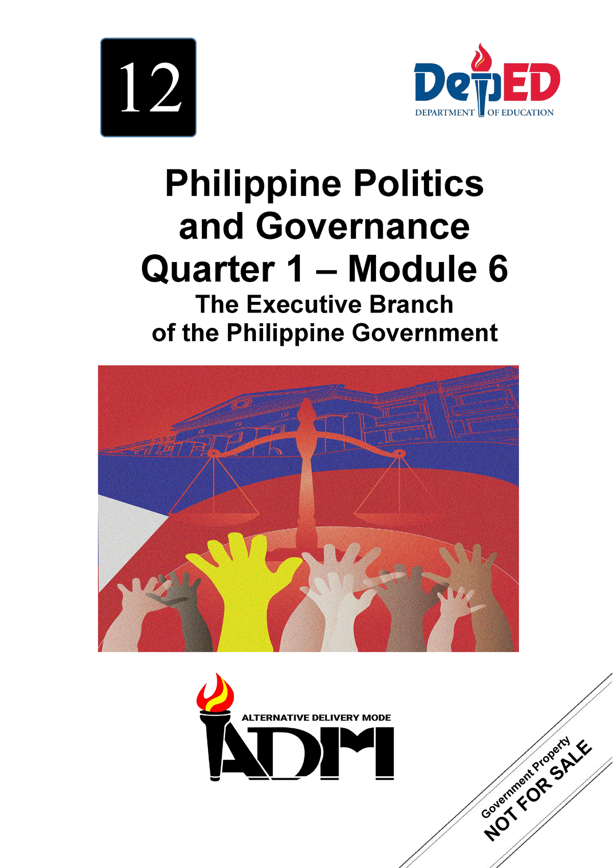 AP-12 Q1 Mod6 The-Executive-Branch-of-the-Philippine-Government - 12 ...