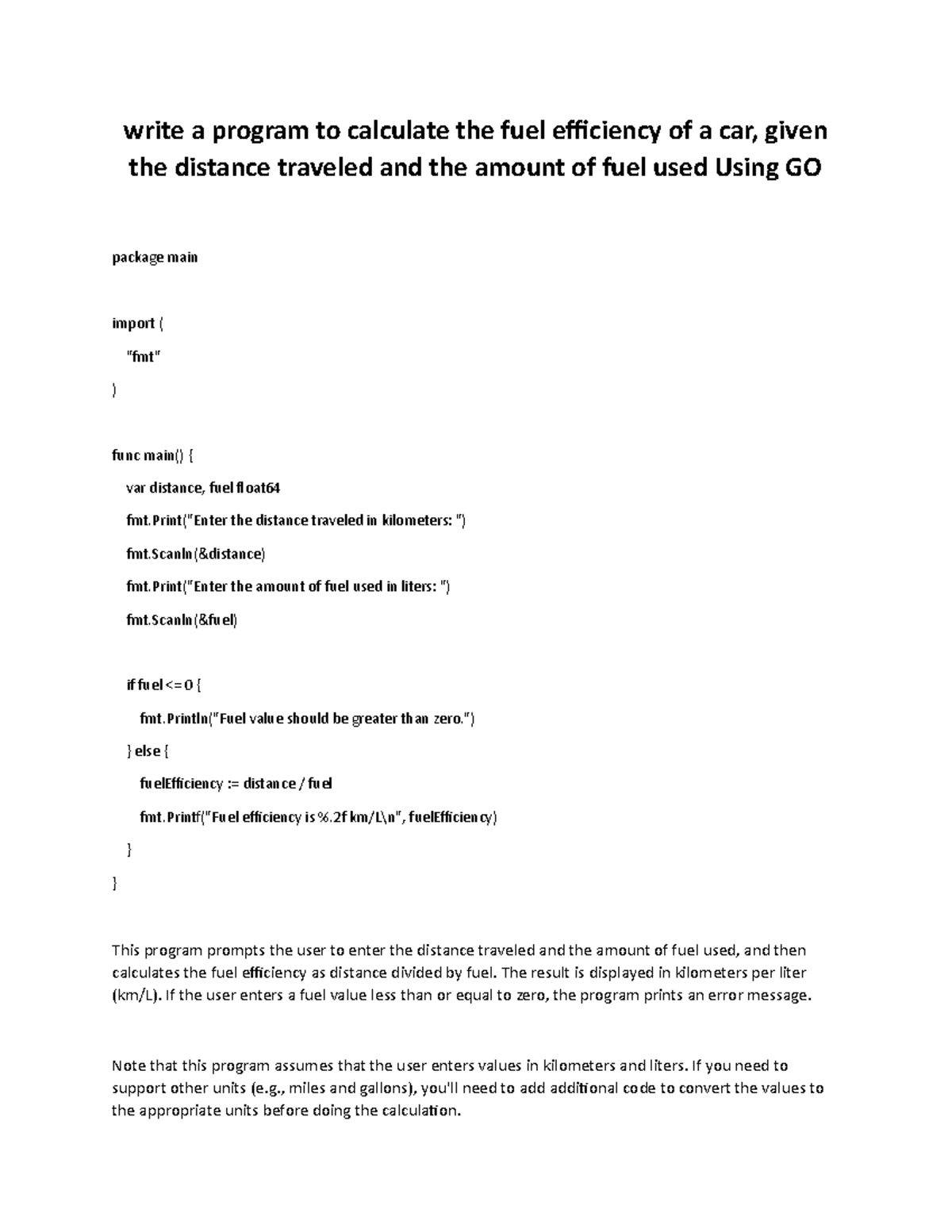 Using go - write a program to calculate the fuel efficiency of a car ...