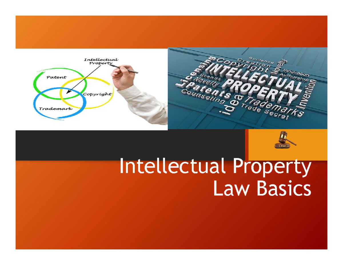Full Notes 01 Intellectual Property Law Basics What is Intellectual