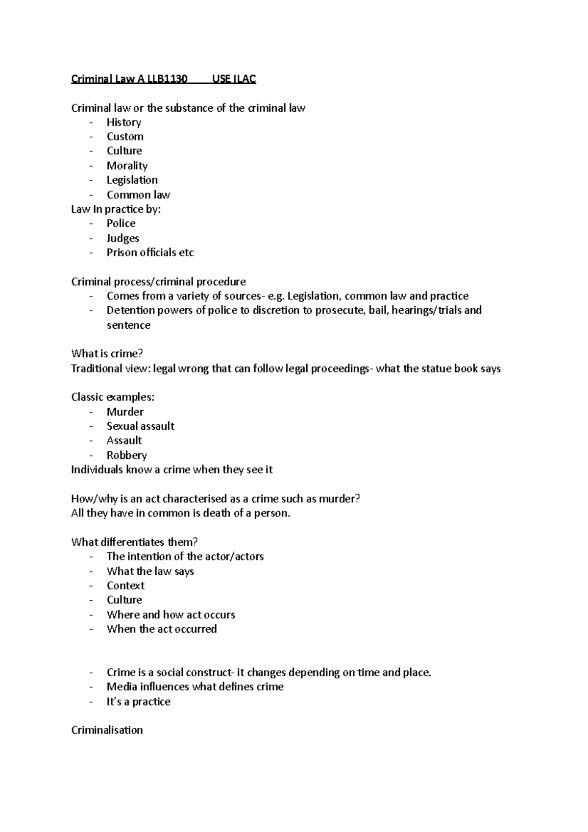 Criminalisation Notes LLB1130 - Criminal Law A LLB1130 USE ILAC ...