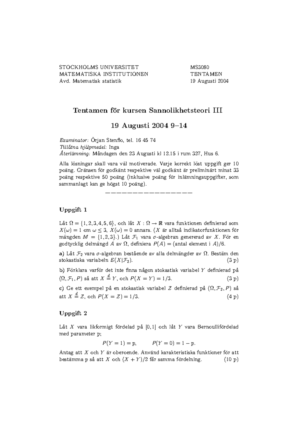 Exam 18 July 2004, Questions And Answers - STOCKHOLMS UNIVERSITET MS ...