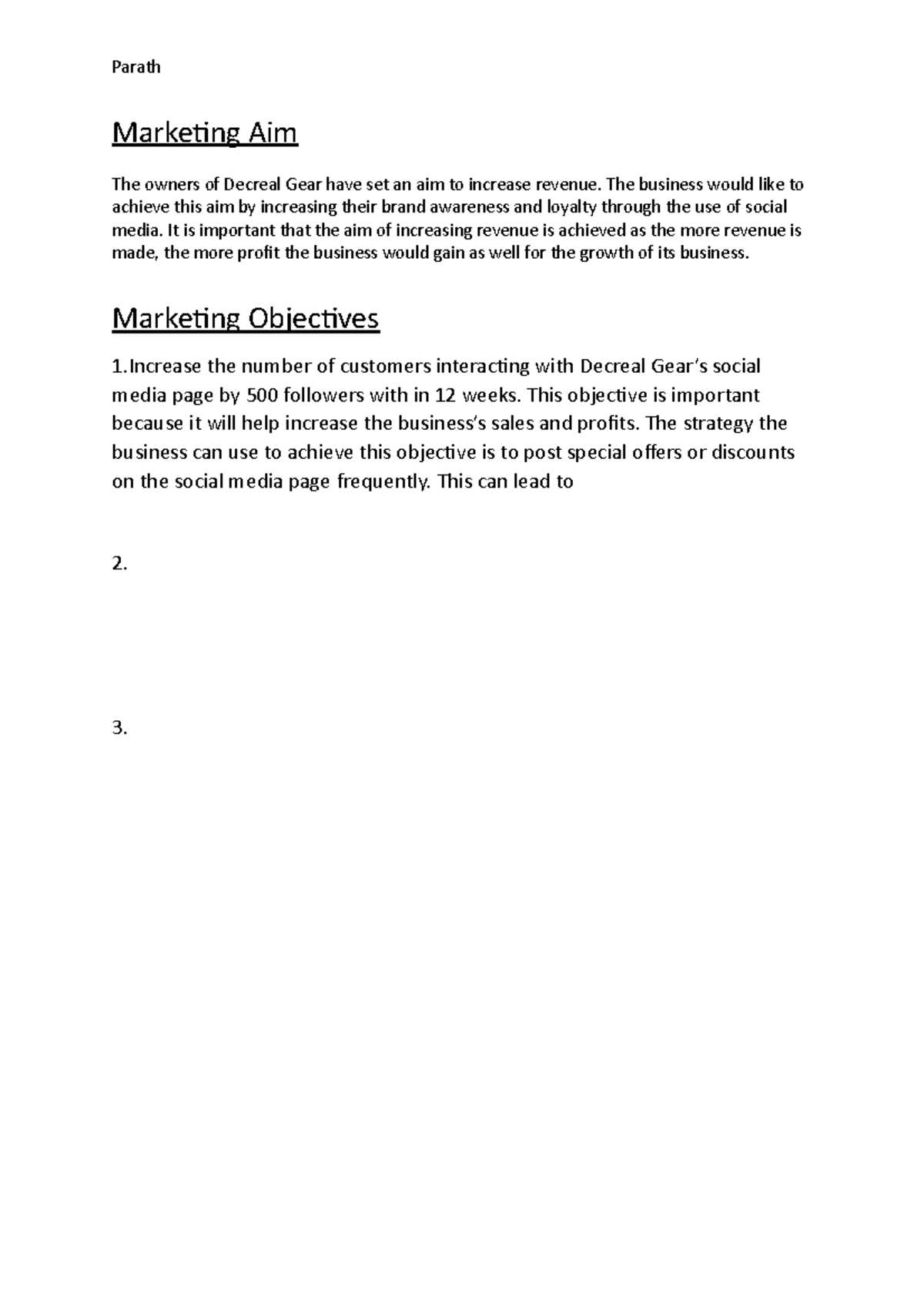 Marketing Aim - Parath Marketing Aim The owners of Decreal Gear have ...