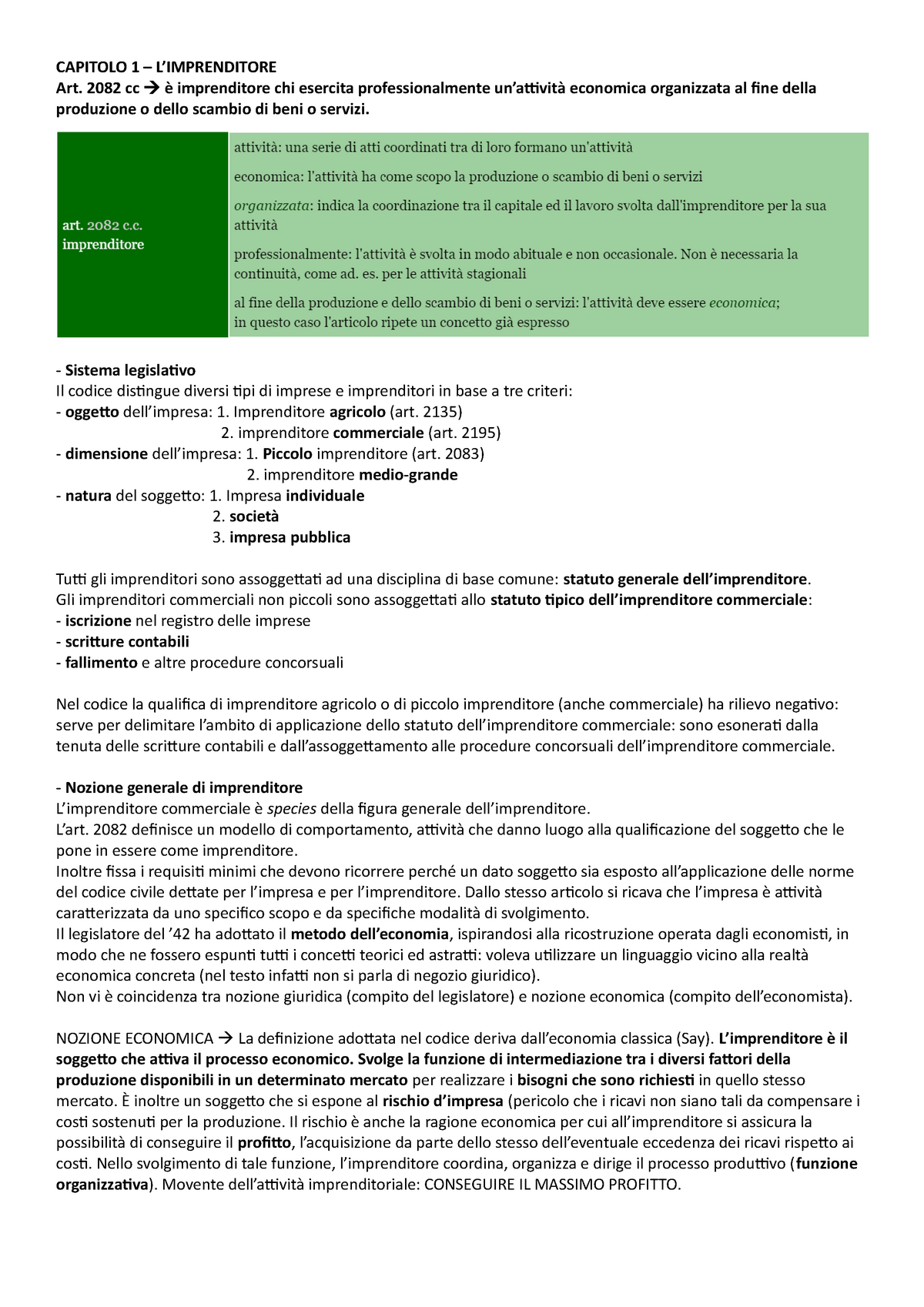 Capitolo 1 - Riassunto Diritto commerciale - CAPITOLO 1 – L'IMPRENDITORE  Art. 2082 cc  è - Studocu