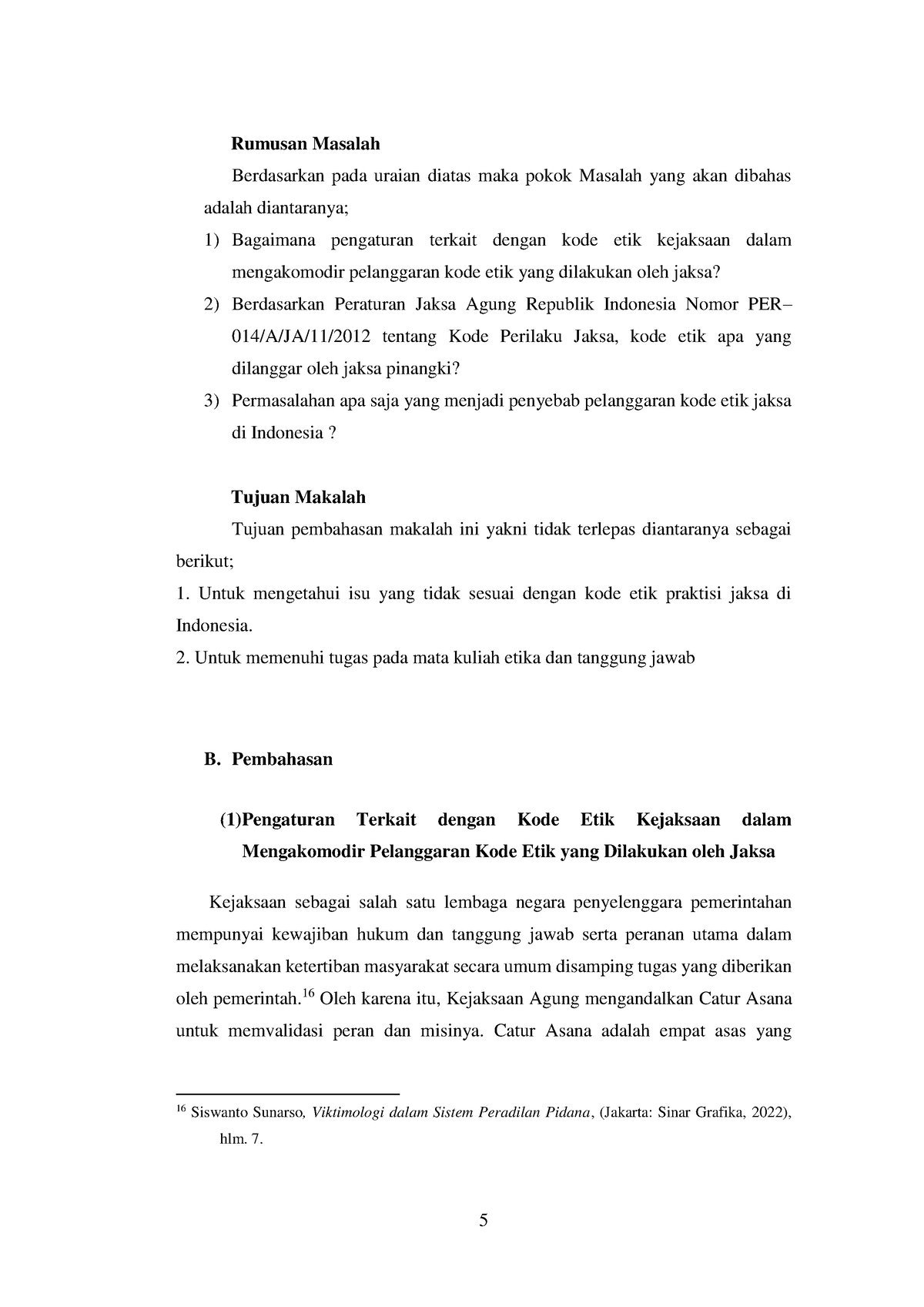 Makalah Kelompok 7 Etika Profesi Jaksa Revisi-4 - 5 Rumusan Masalah ...