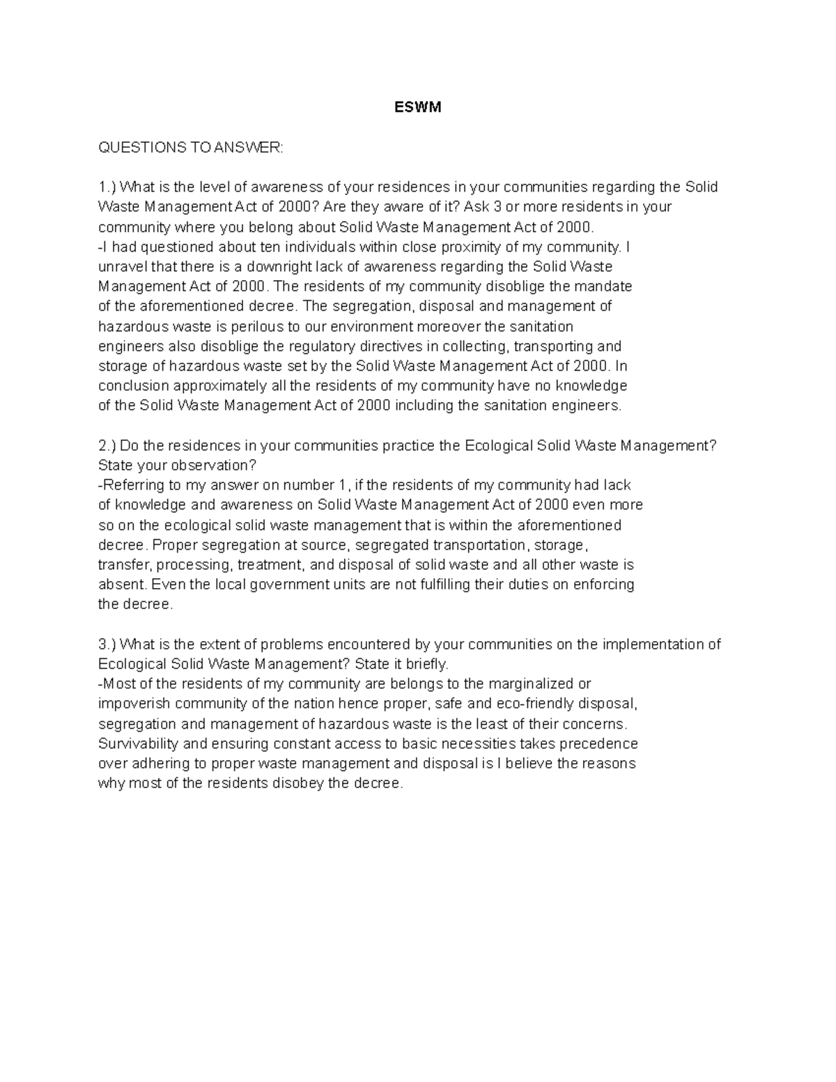 NSTP_Activity-ESWM - ESWM QUESTIONS TO ANSWER: 1.) What is the level of ...