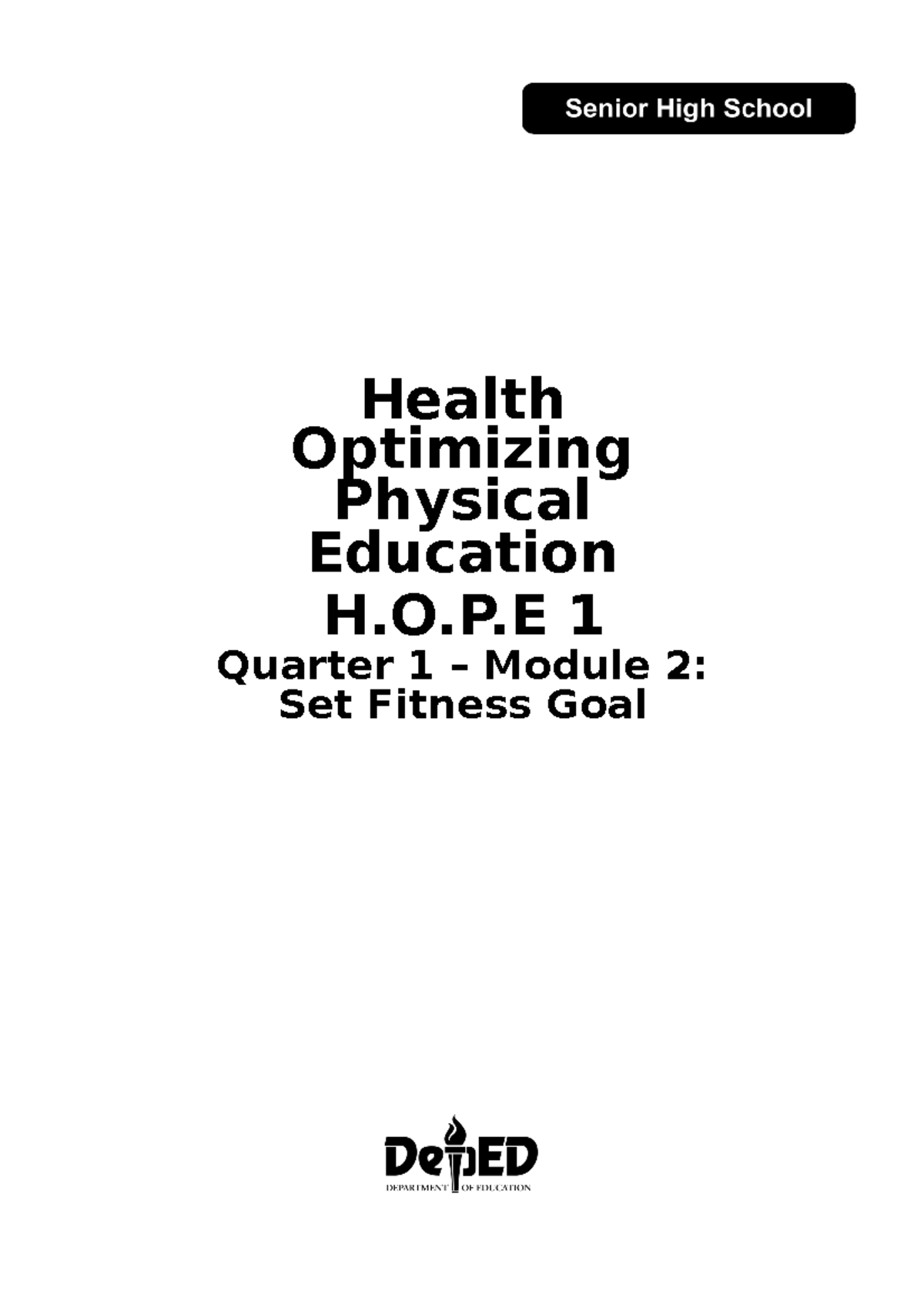 Done-HOPE1 q1 mod2 Set Fitness Goal-converted - Health Optimizing ...