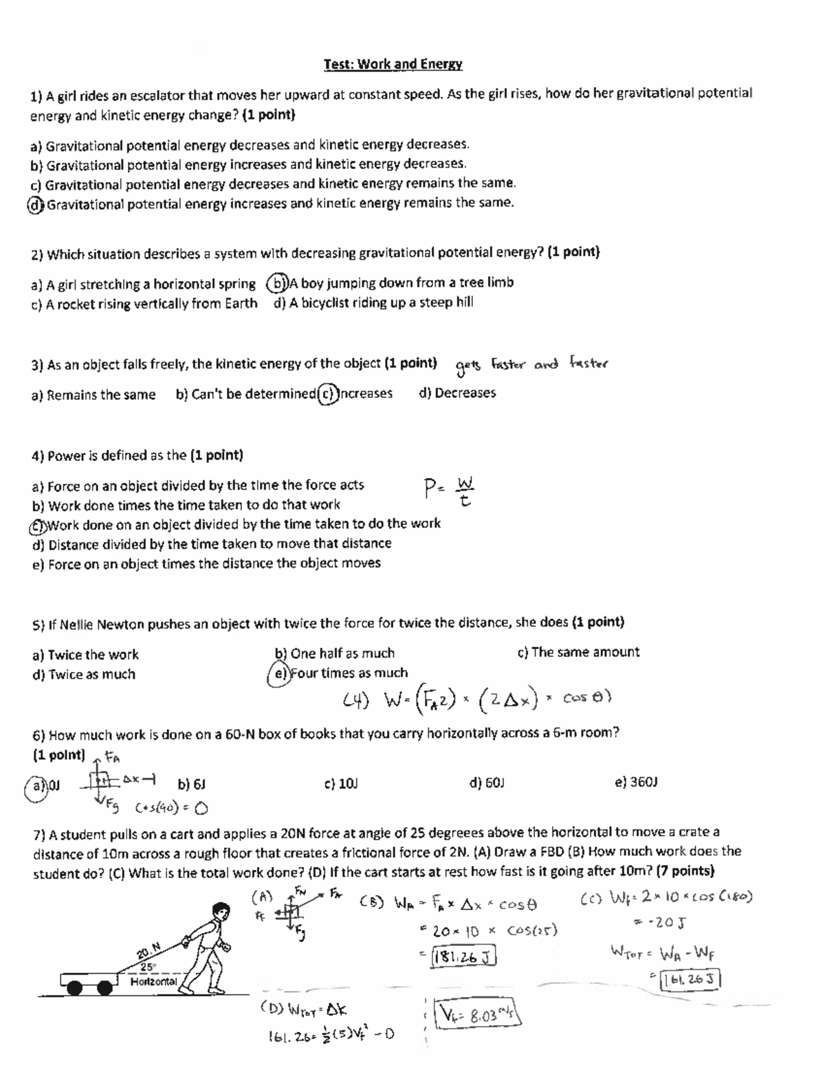 Energy and Work Test Answers - Test: Work and Energy 1) A girl rides an ...