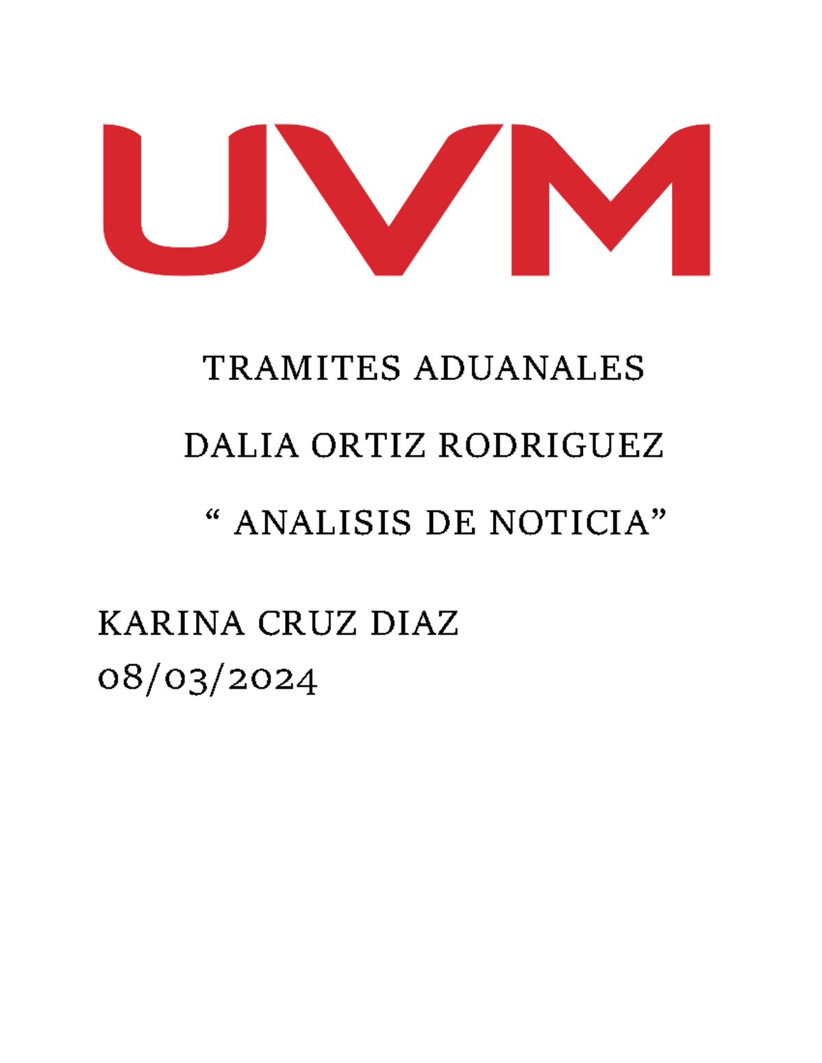 A2 ORD - ANALISIS - TRAMITES ADUANALES DALIA ORTIZ RODRIGUEZ “ ANALISIS ...