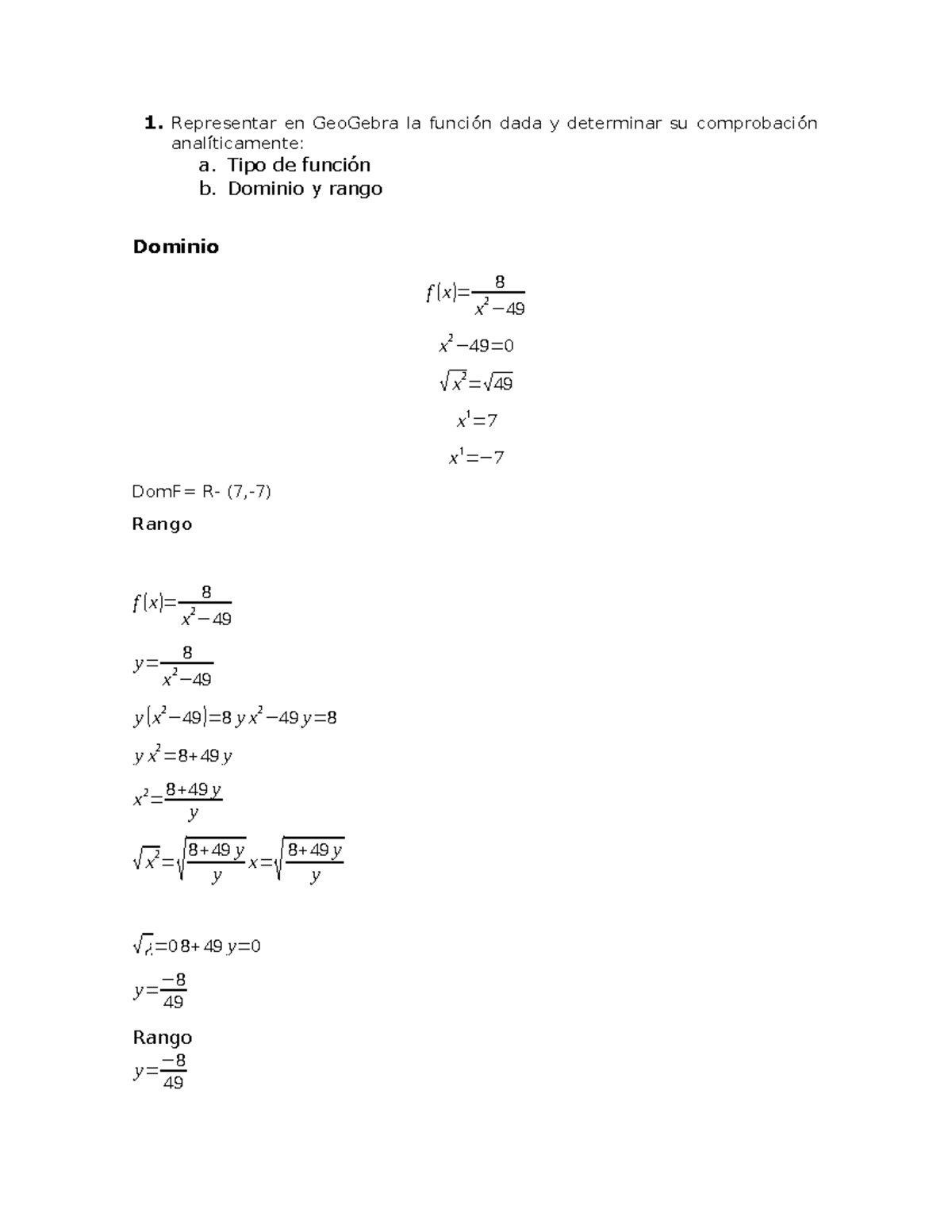 Funciones letra e - Representar en GeoGebra la función dada y ...