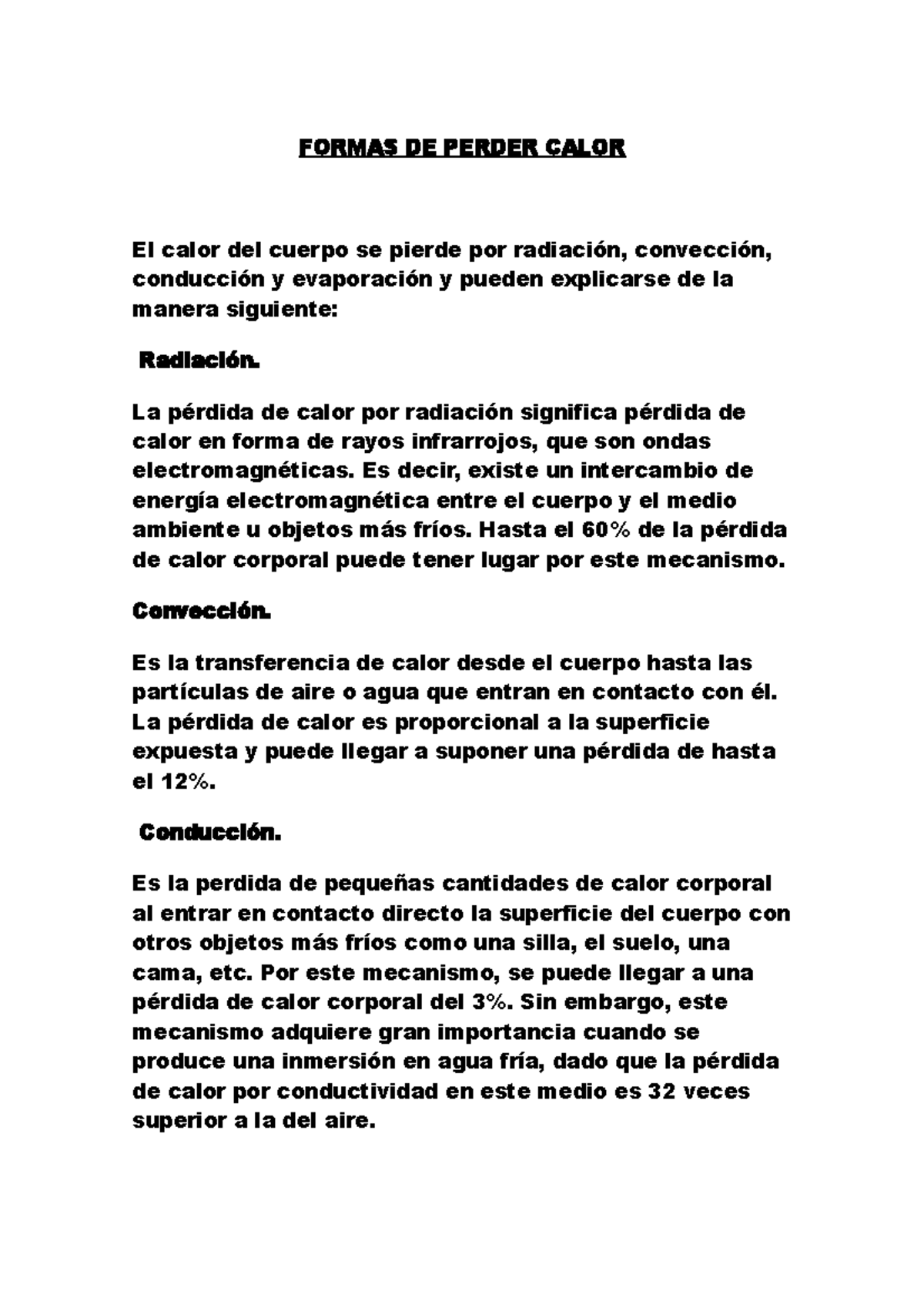 Factores De Pérdida De Calor : Termorregulación: qué es, mecanismos ...