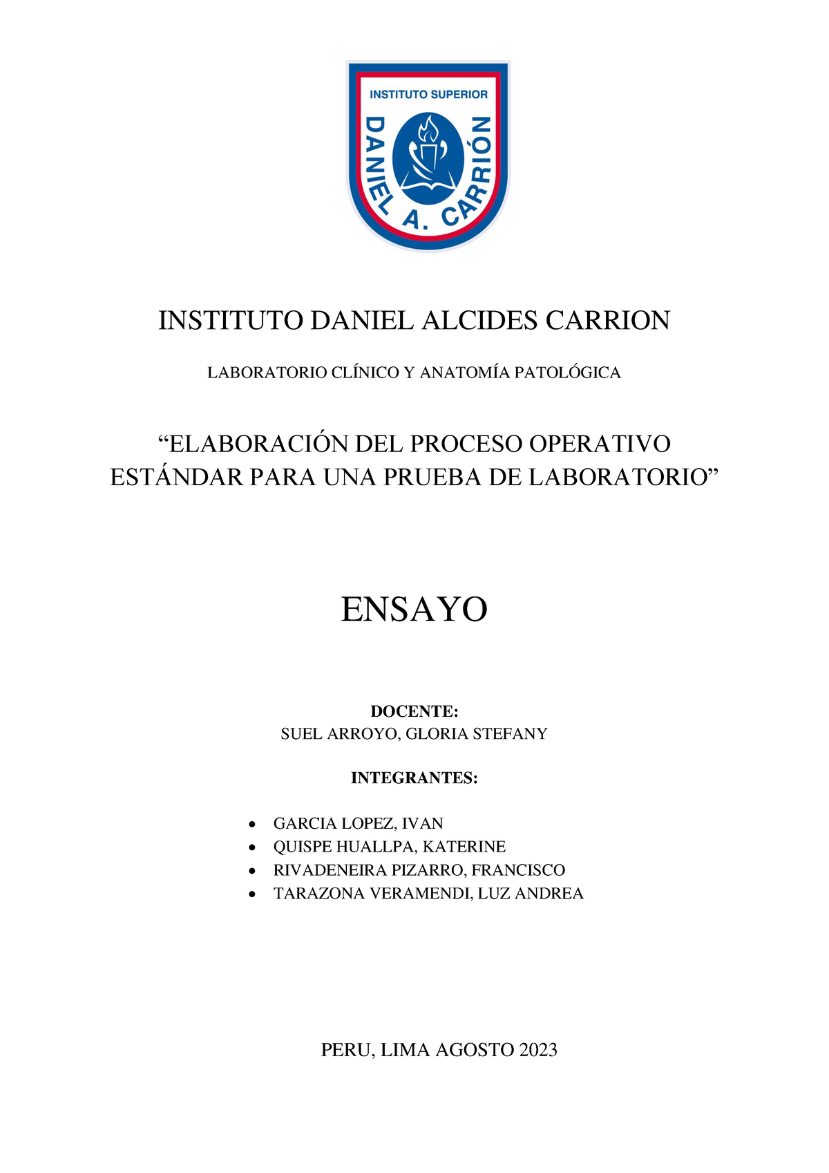 Ensayo Instituto Daniel Alcides Carrion Laboratorio ClÍnico Y AnatomÍa PatolÓgica “elaboraciÓn 4116