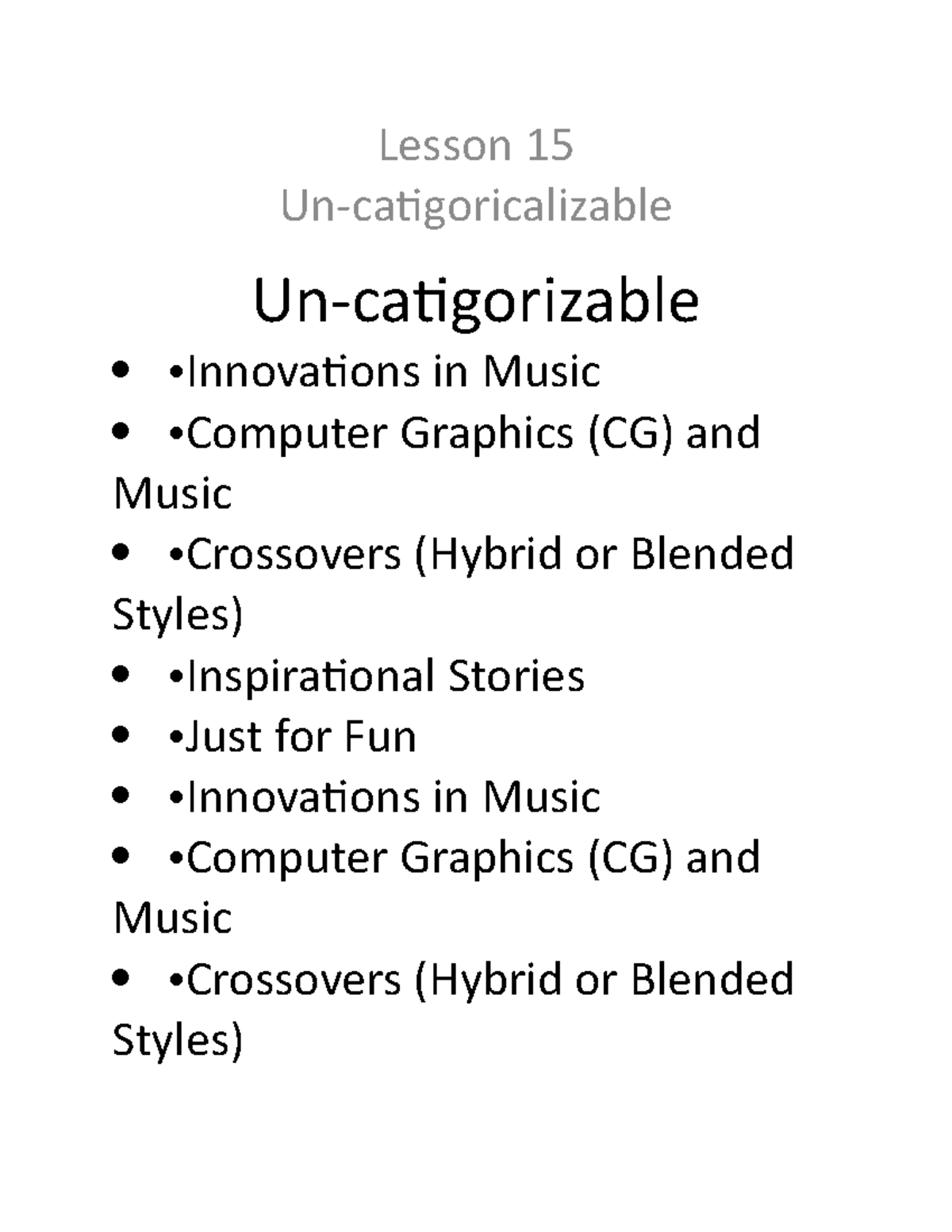 Lesson 15 Music - Dr Sam Baltzer - Lesson 15 Un-catigoricalizable Un ...