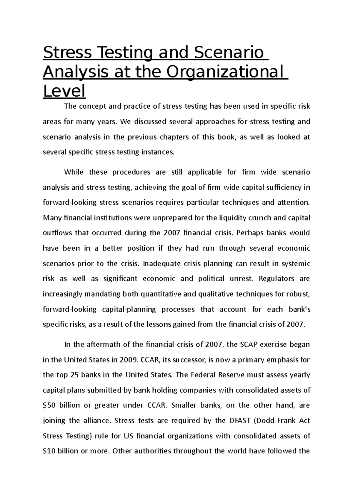 Stress Testing and Scenario Analysis at the Organizational Level