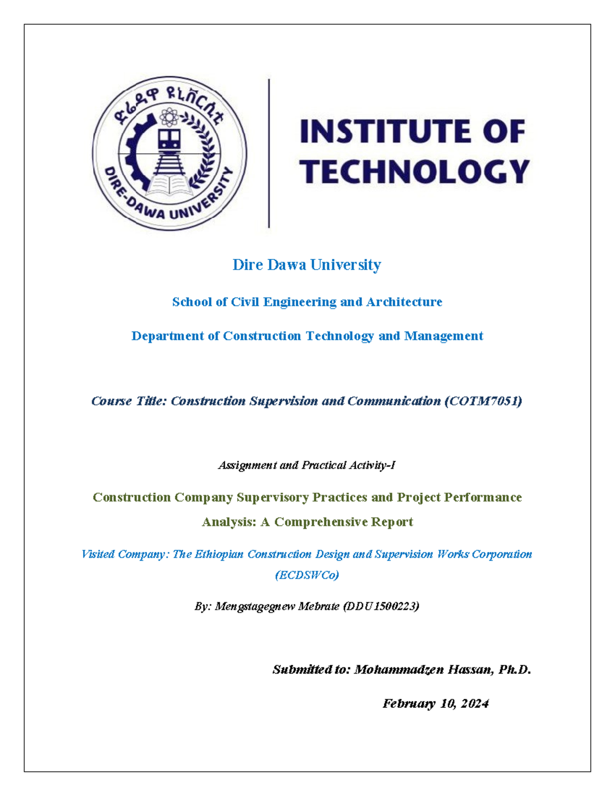 Mengstagegnew Mebrate(DDU1500223) Dire Dawa University School of