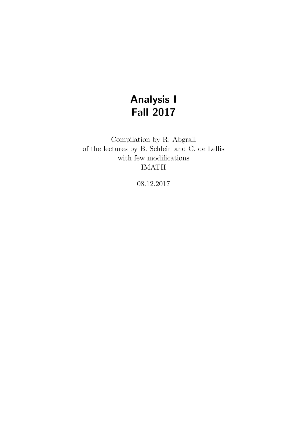 Analysis 1 Skript - Analysis I Fall 2017 Compilation By R. Abgrall Of ...