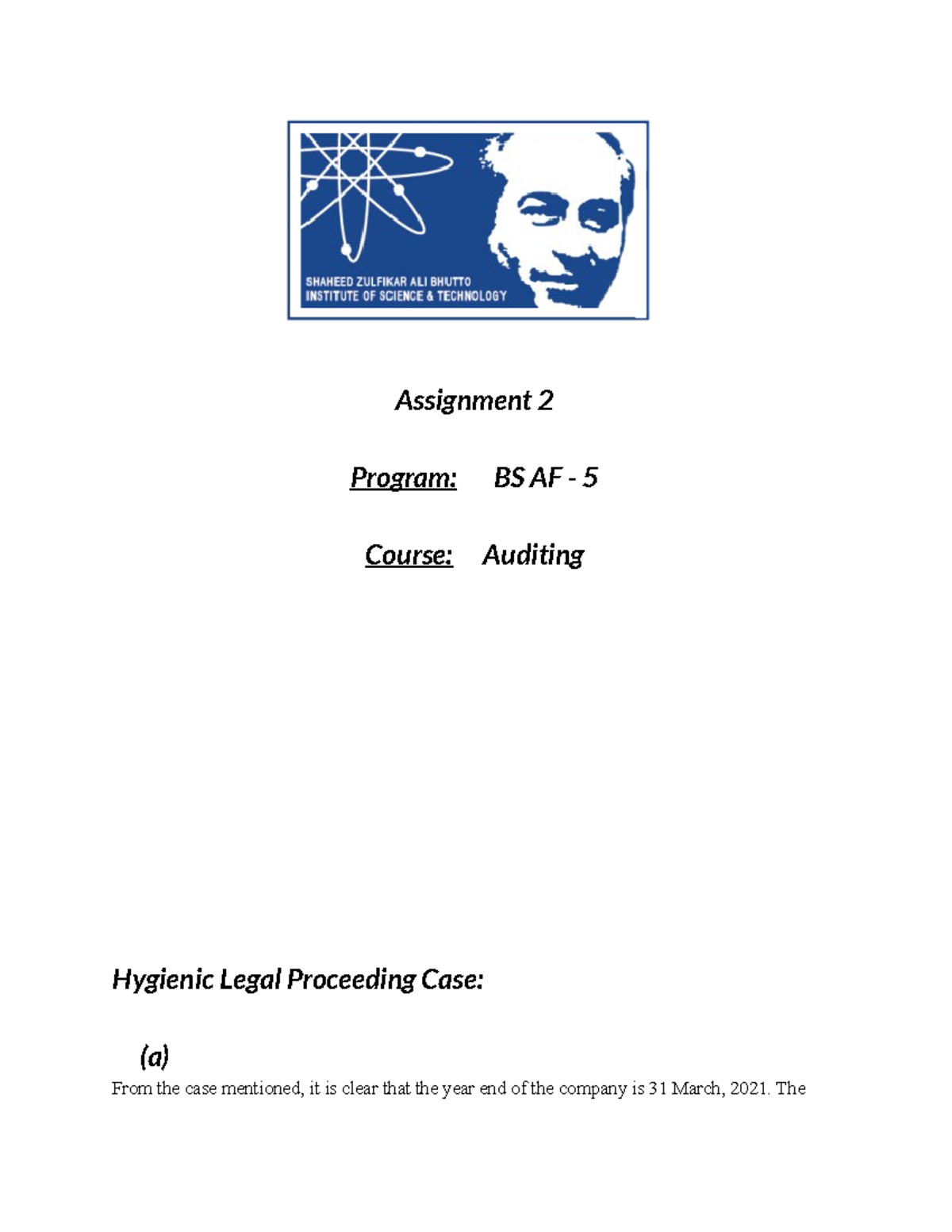 Auditing Assignment Hygienic Legal Proceeding Case - Assignment 2 ...