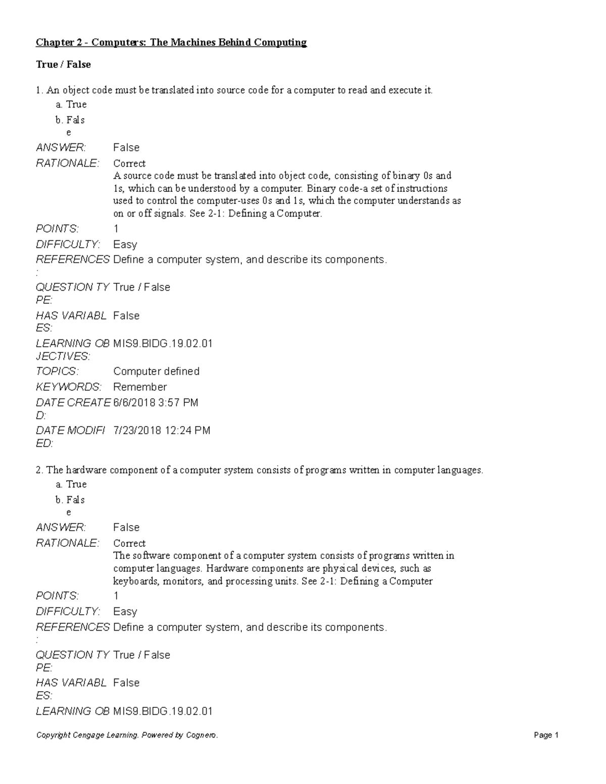 Chapter 2 Computers The Machines Behind Computing - True / False An ...