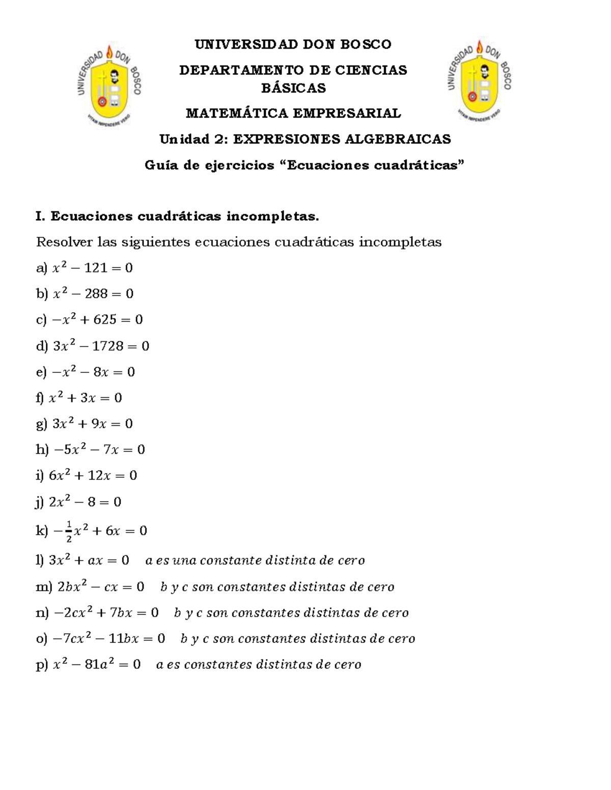 Guia De Ecuaciones Cuadráticas - UNIVERSIDAD DON BOSCO DEPARTAMENTO DE ...