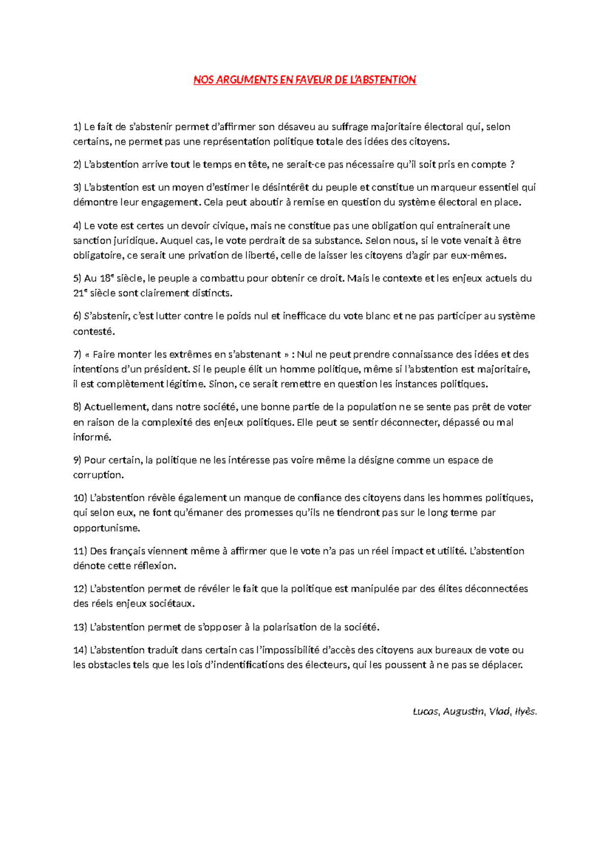 NOS Arguments abstention NOS ARGUMENTS EN FAVEUR DE L’ABSTENTION Le