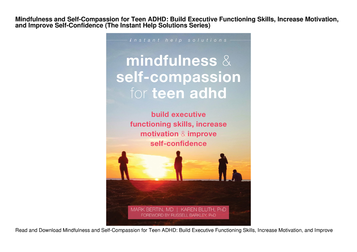 $PDF$/READ/DOWNLOAD Mindfulness and Self-Compassion for Teen ADHD ...