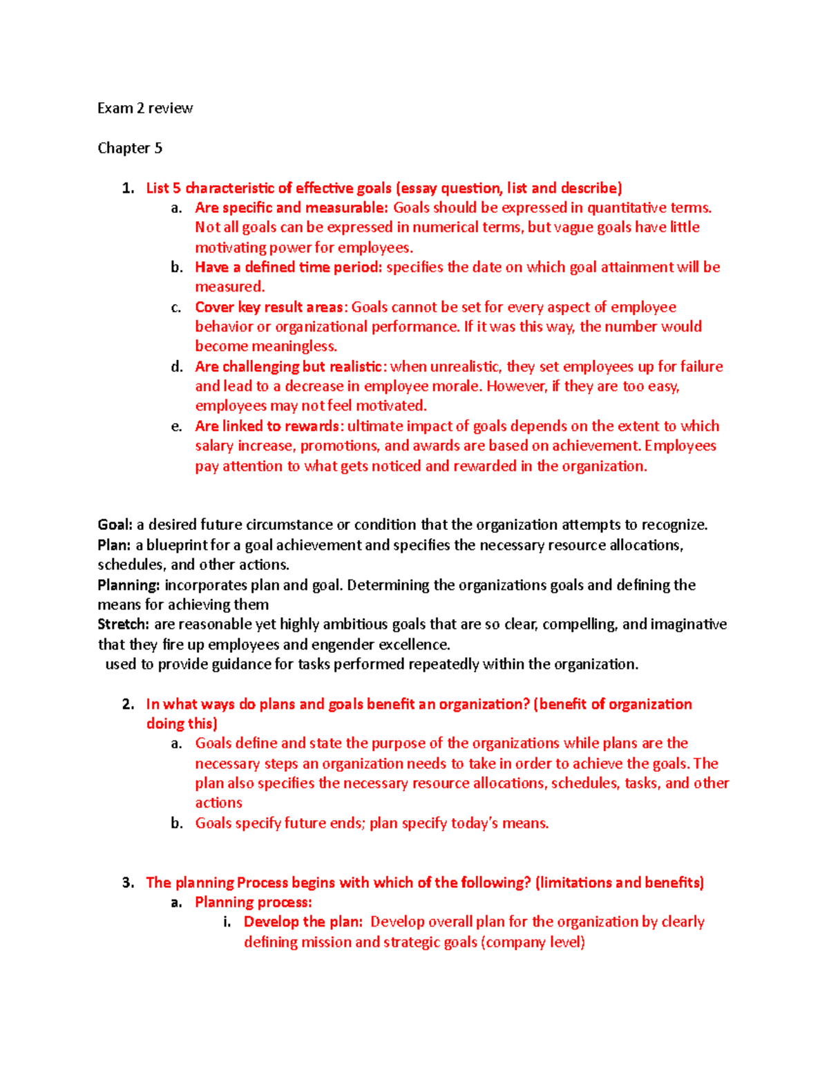 Exam 2 review - Exam 2 review Chapter 5 1. List 5 characterisic of ...