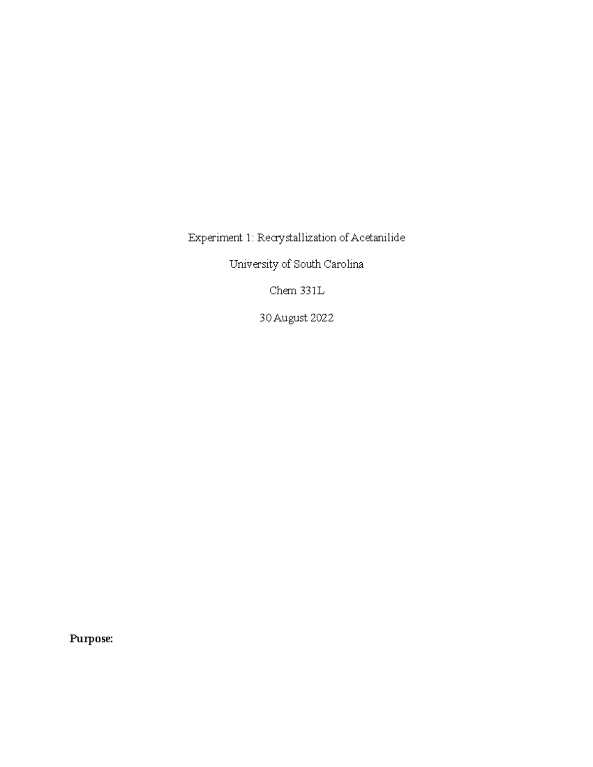 Experiment 1 pre lab - Experiment 1: Recrystallization of Acetanilide ...