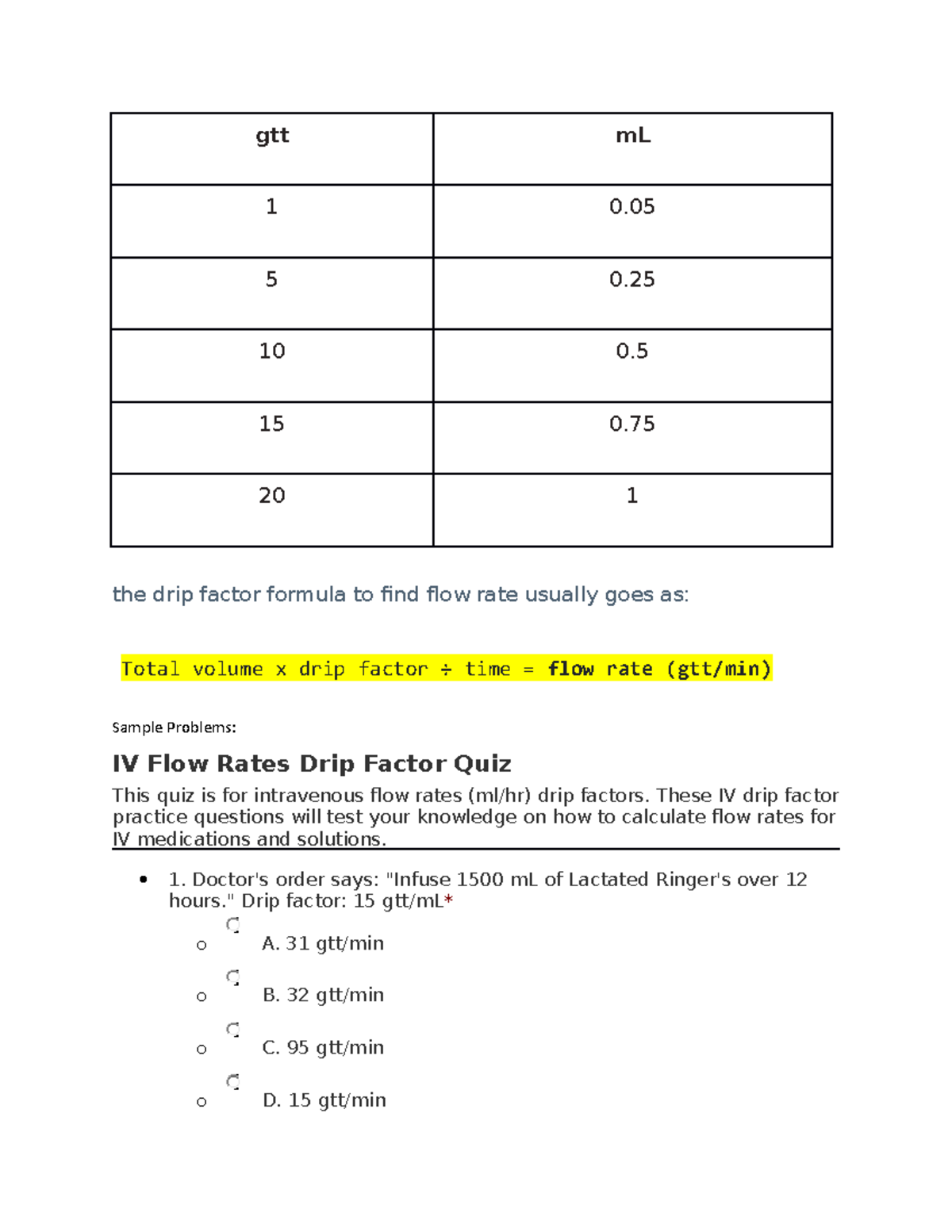 IV Drip Flow rate This is a series of practice quizzes for Dosage