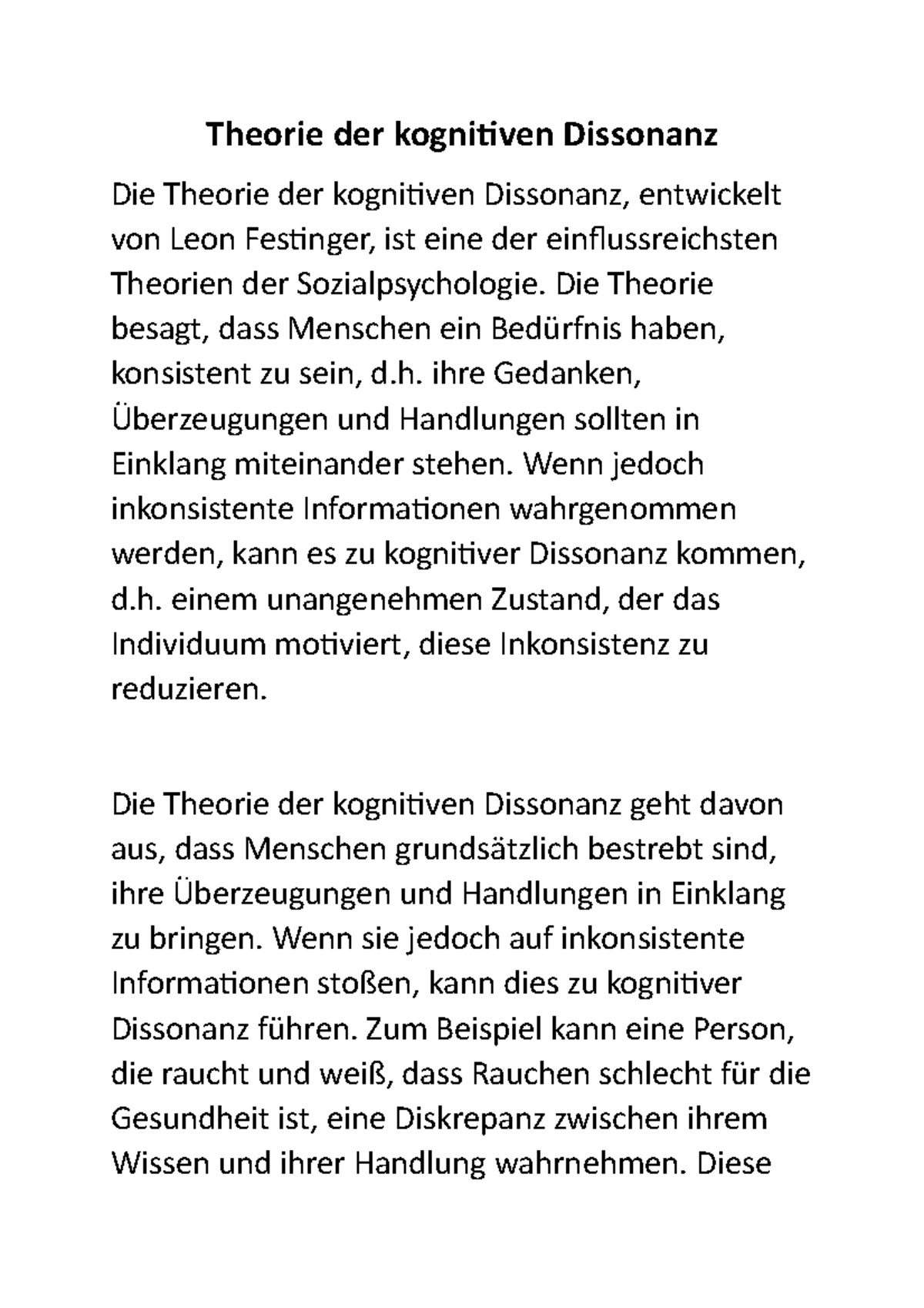 Theorie Der Kognitiven Dissonanz Theorie der kognitiven Dissonanz - Die Theorie besagt, dass Menschen