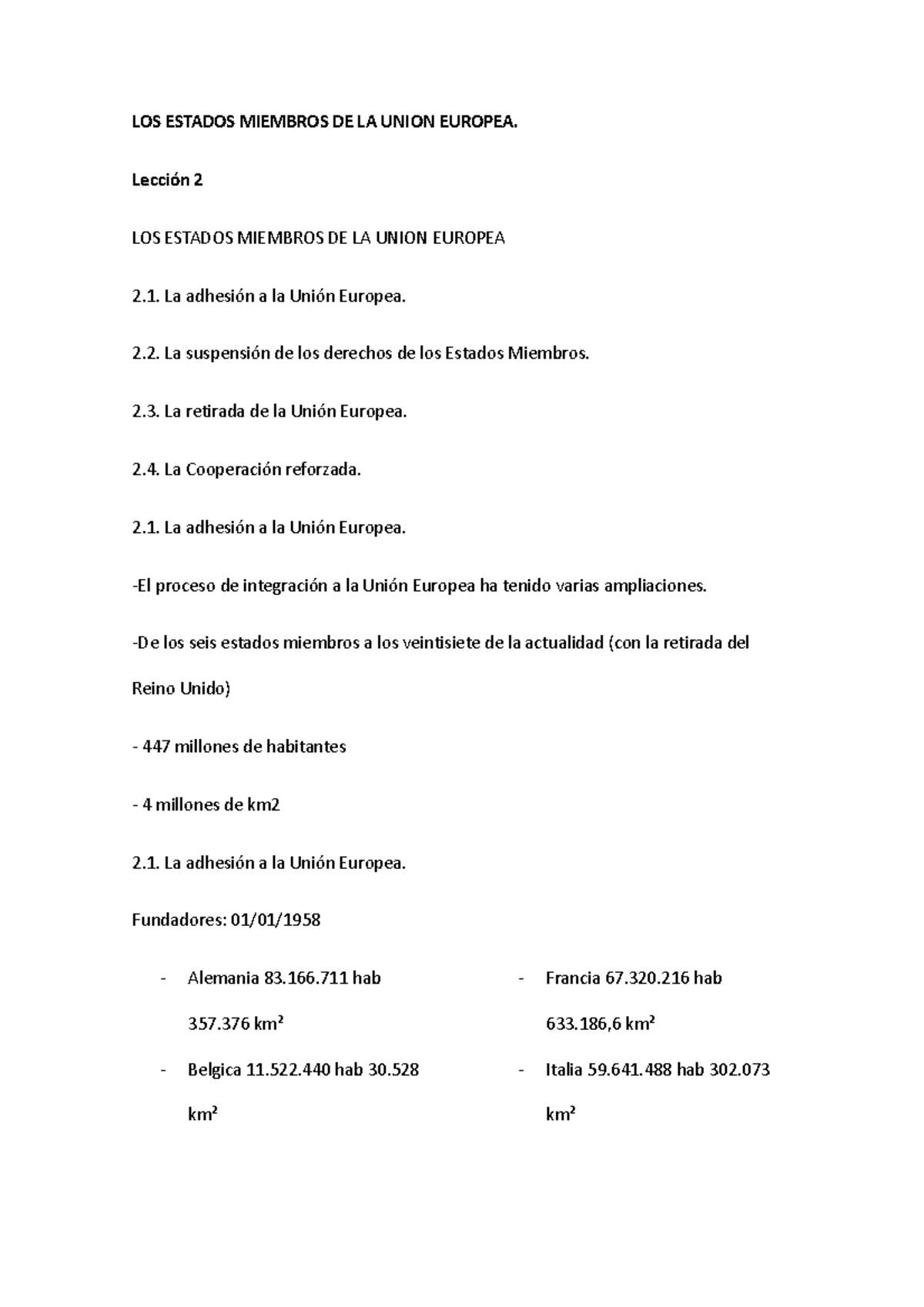 LOS Estados Miembros DE LA Union Europea LOS ESTADOS MIEMBROS DE LA