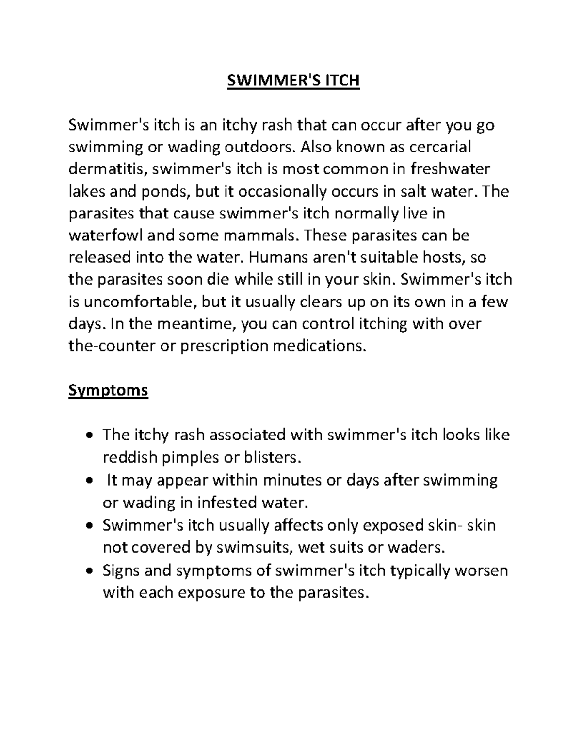 Swimmer's Itch or Cercarial Dermatitis SWIMMER'S ITCH Swimmer's itch